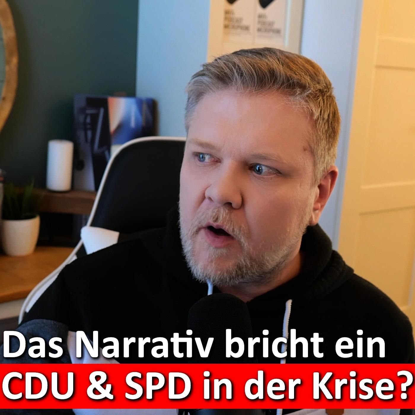 #263: CDU in der Krise – AfD im Aufwind: Das mediale Kartenhaus wackelt