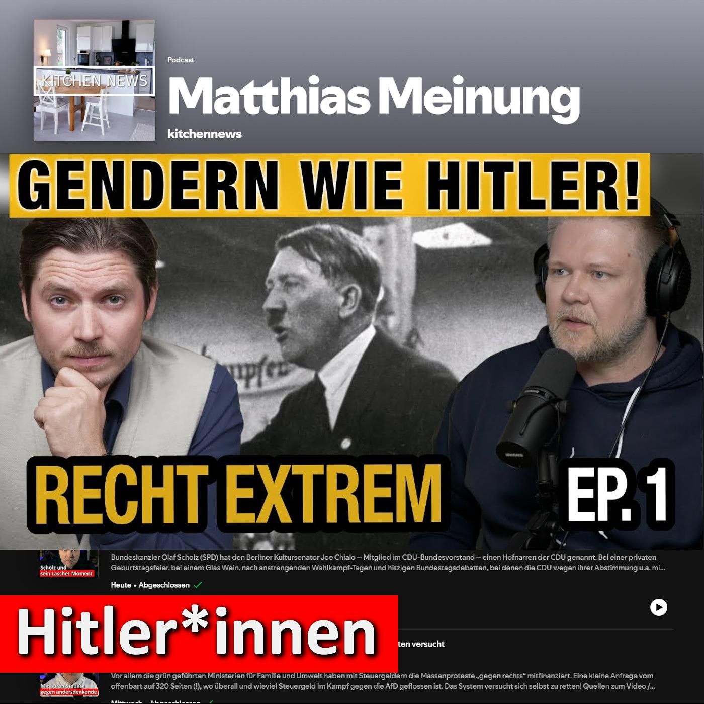 Morgenstern & kitchennews: Gendern wie Hitler!