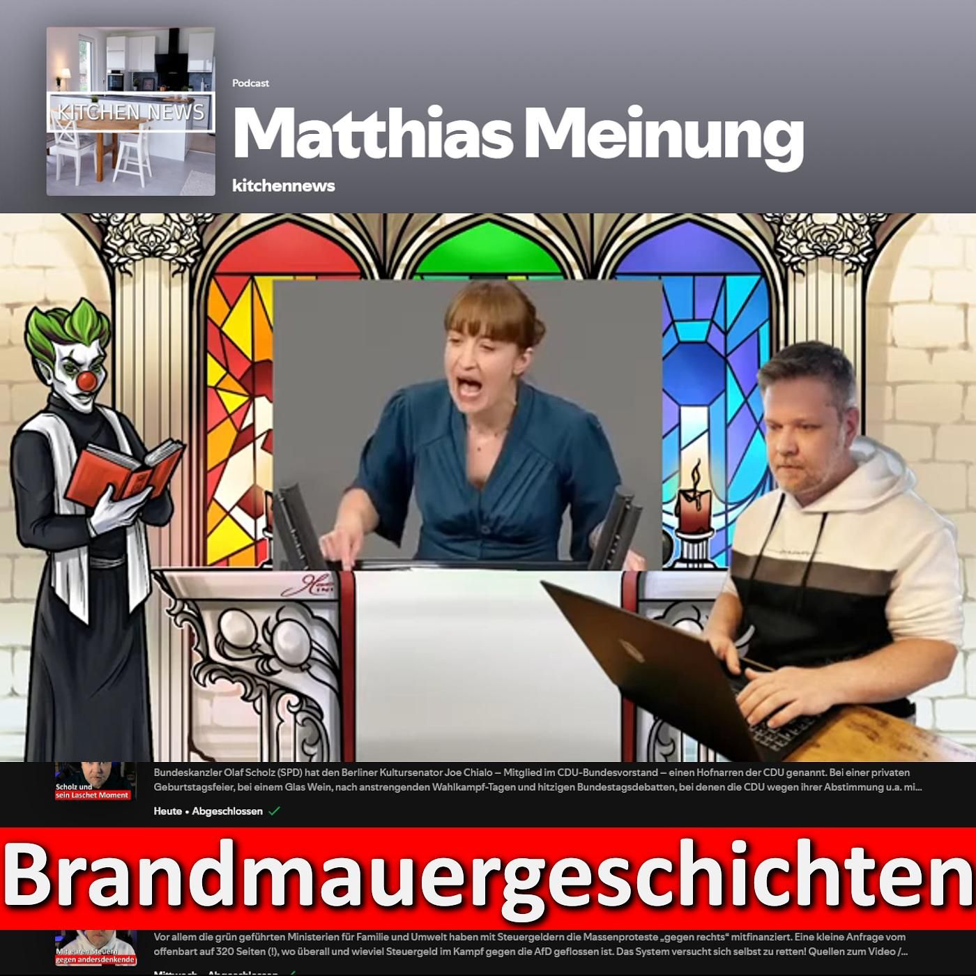 Clowni & kitchennews: Brandmauergeschichten
