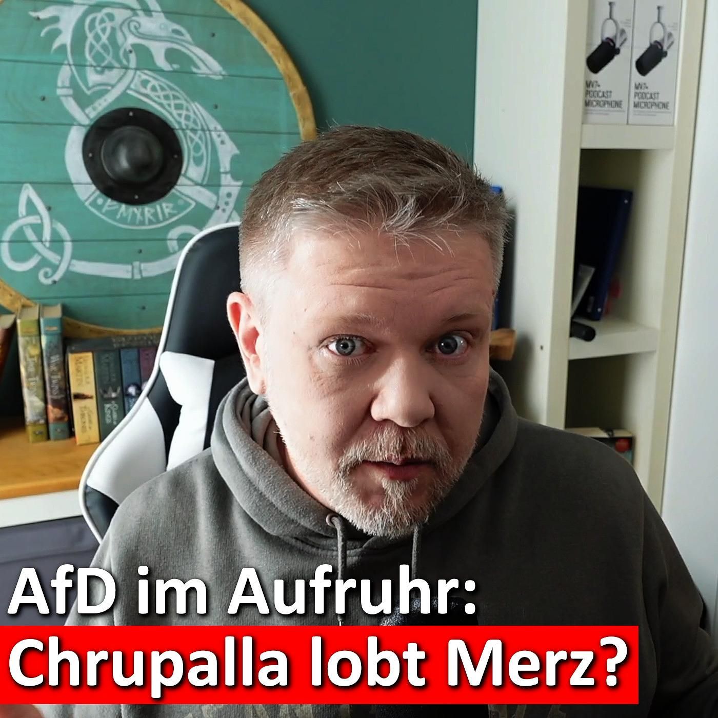 #175: Ist es wirklich ein Eklat? Chrupalla ist einer Meinung mit Merz