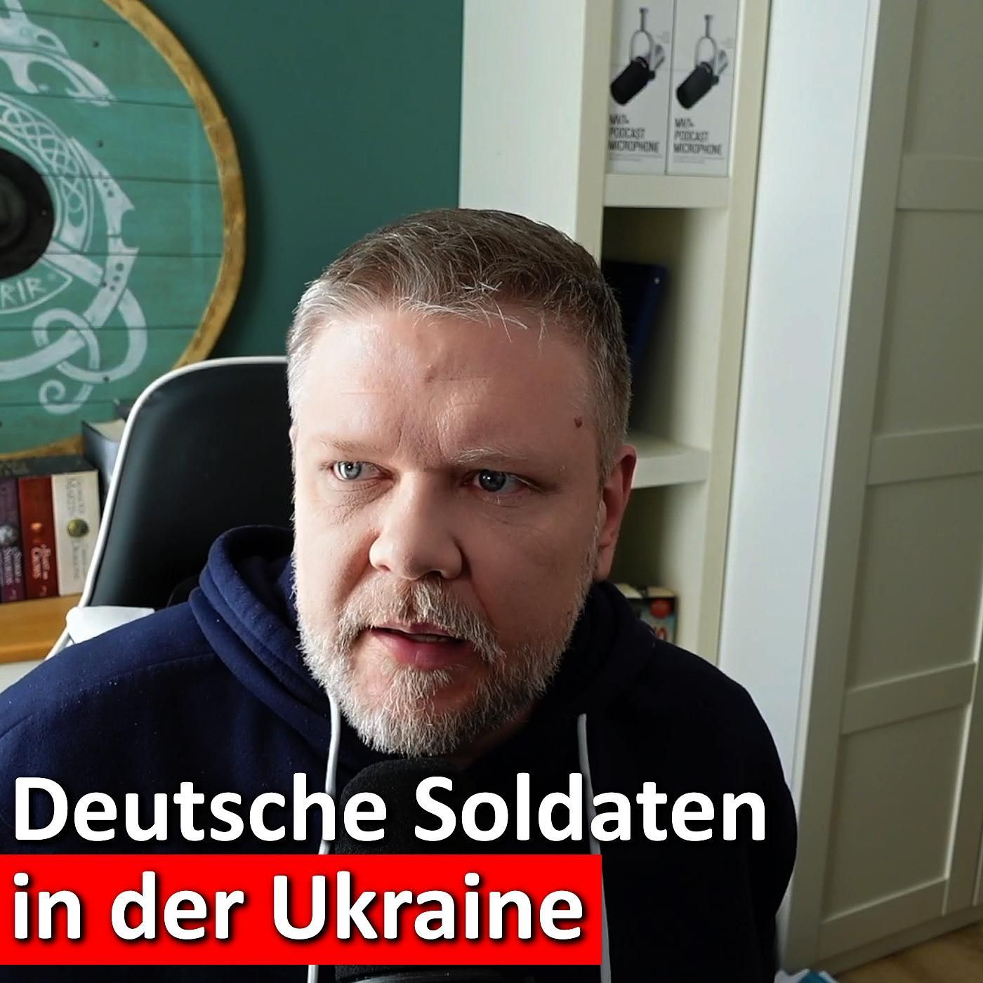 #180: Nach dem Alaska-Gipfel: Deutsche Soldaten bald in der Ukraine?