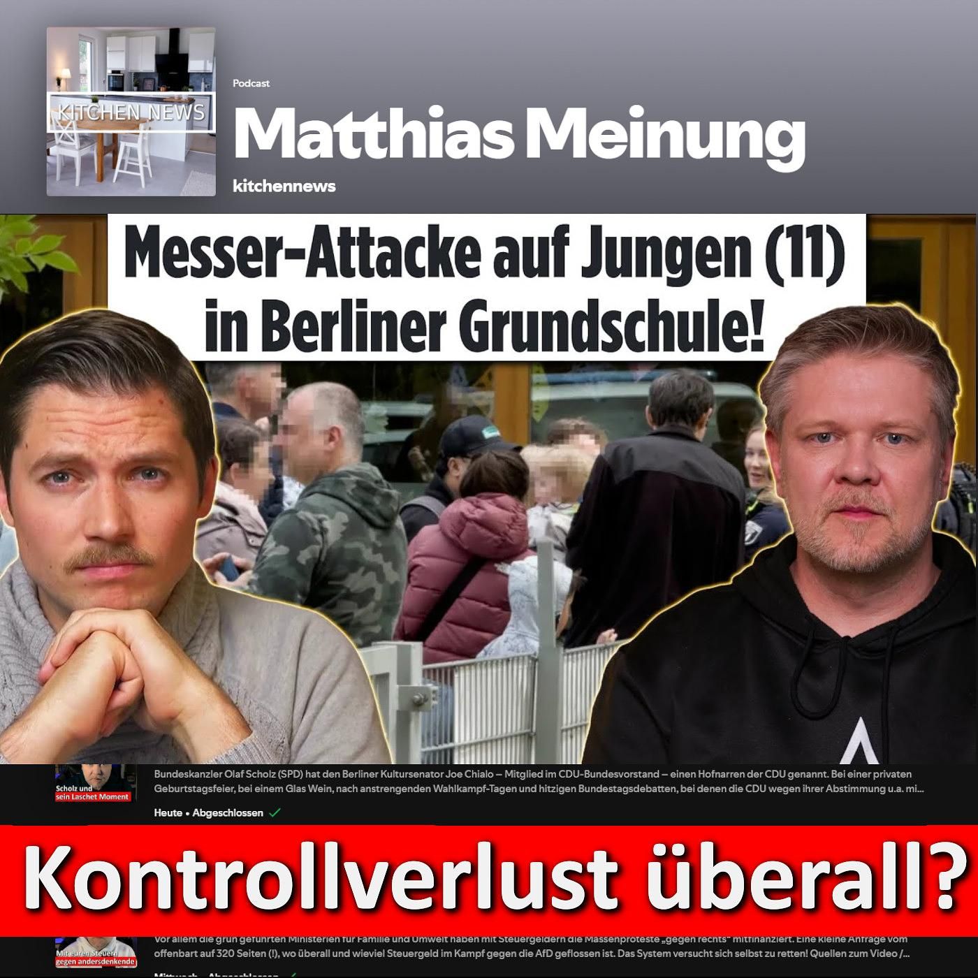 Sterneküche: Messerattacke an Berliner Grundschule! Täter auf der Flucht - Verlieren wir die Kontrolle?