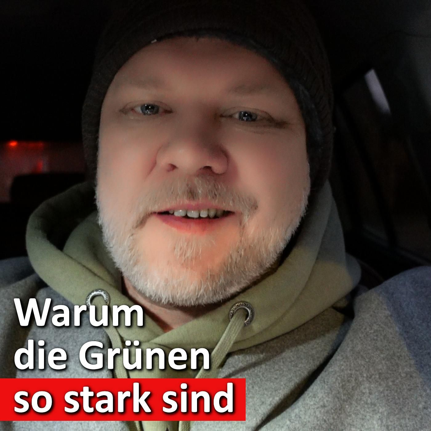 #3: Warum die Grünen auf dem Vormarsch sind – Ein Blick hinter die Kulissen