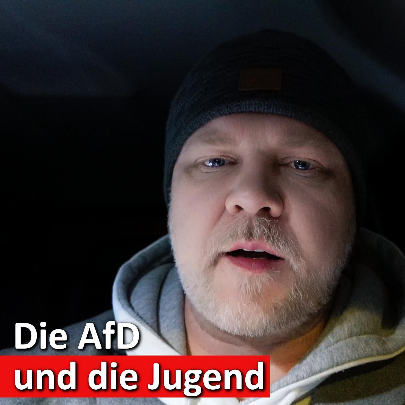 #7: Jugend und AfD: Was macht die Partei für junge Wähler so attraktiv?