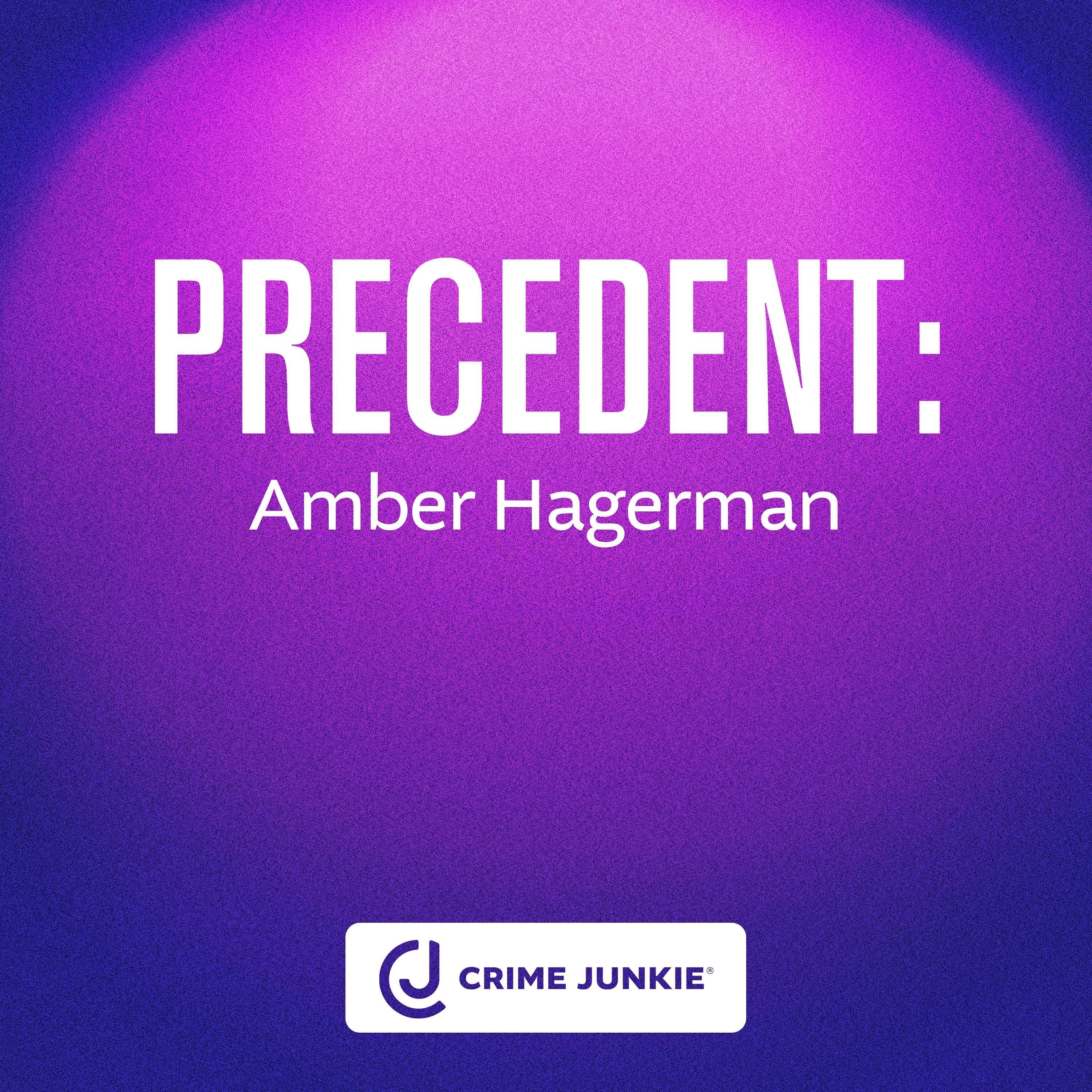PRECEDENT: Amber Hagerman
