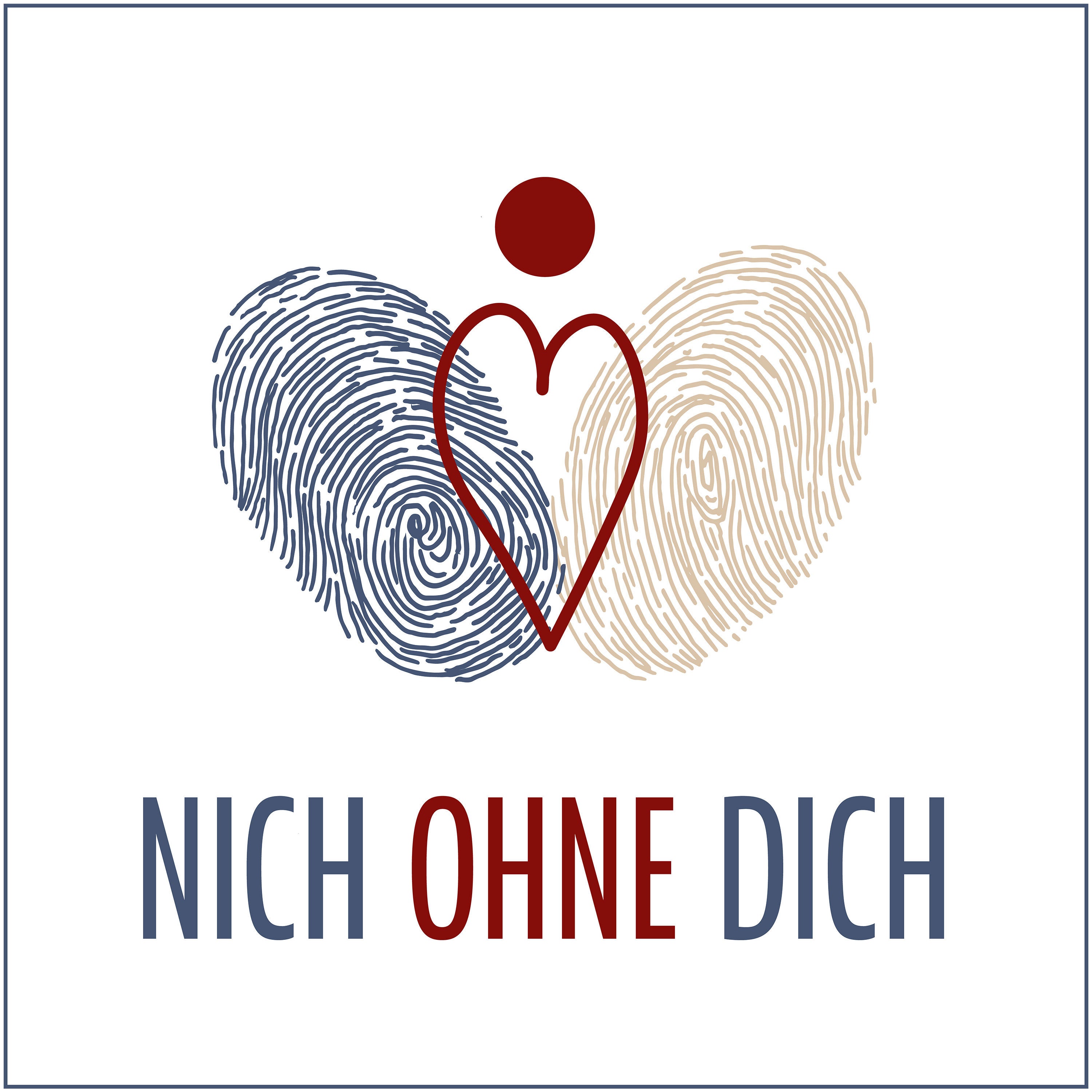 NICH OHNE DICH