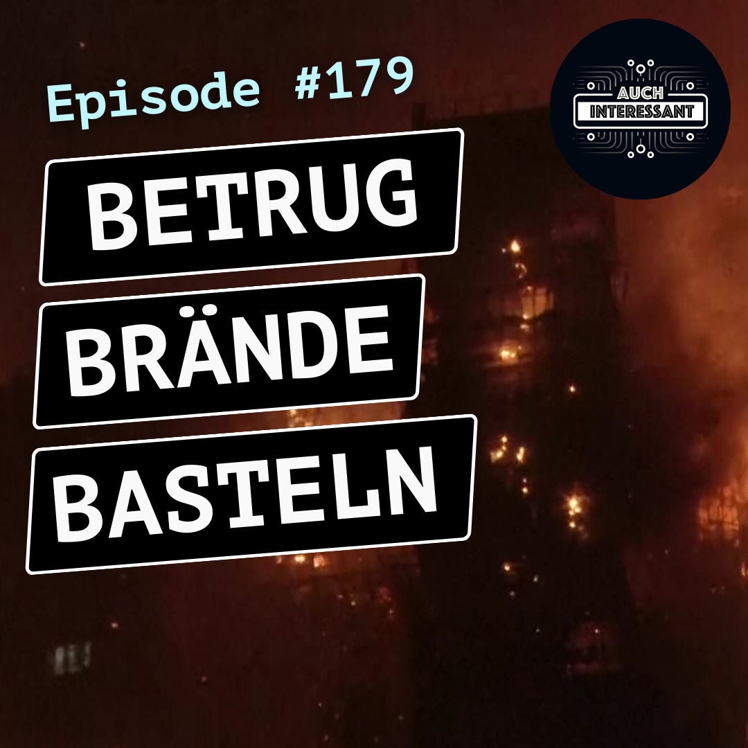 #179 Betrug, Brände, Basteln