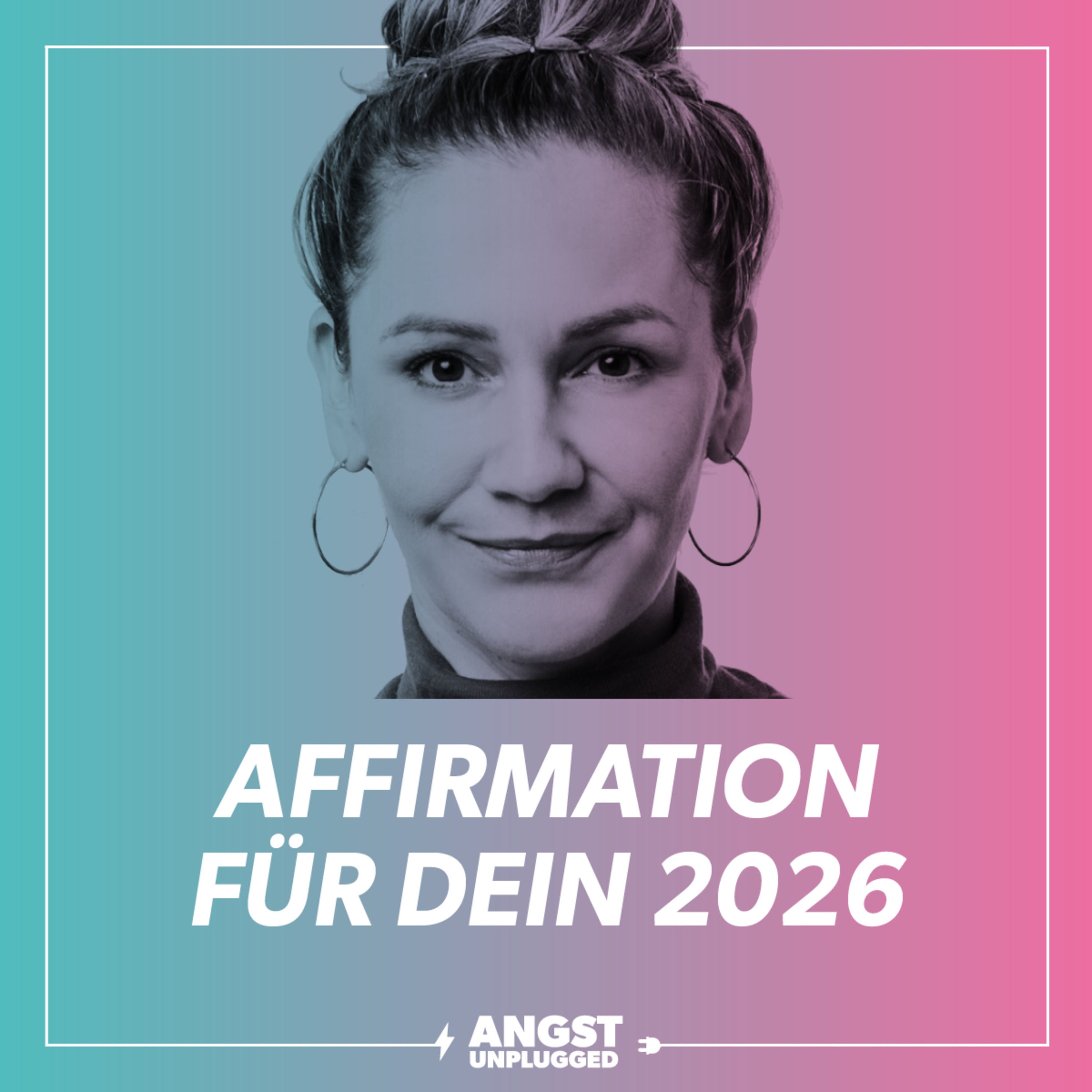Finde deine stärkste Affirmation für 2026 – innere Stärke aufbauen