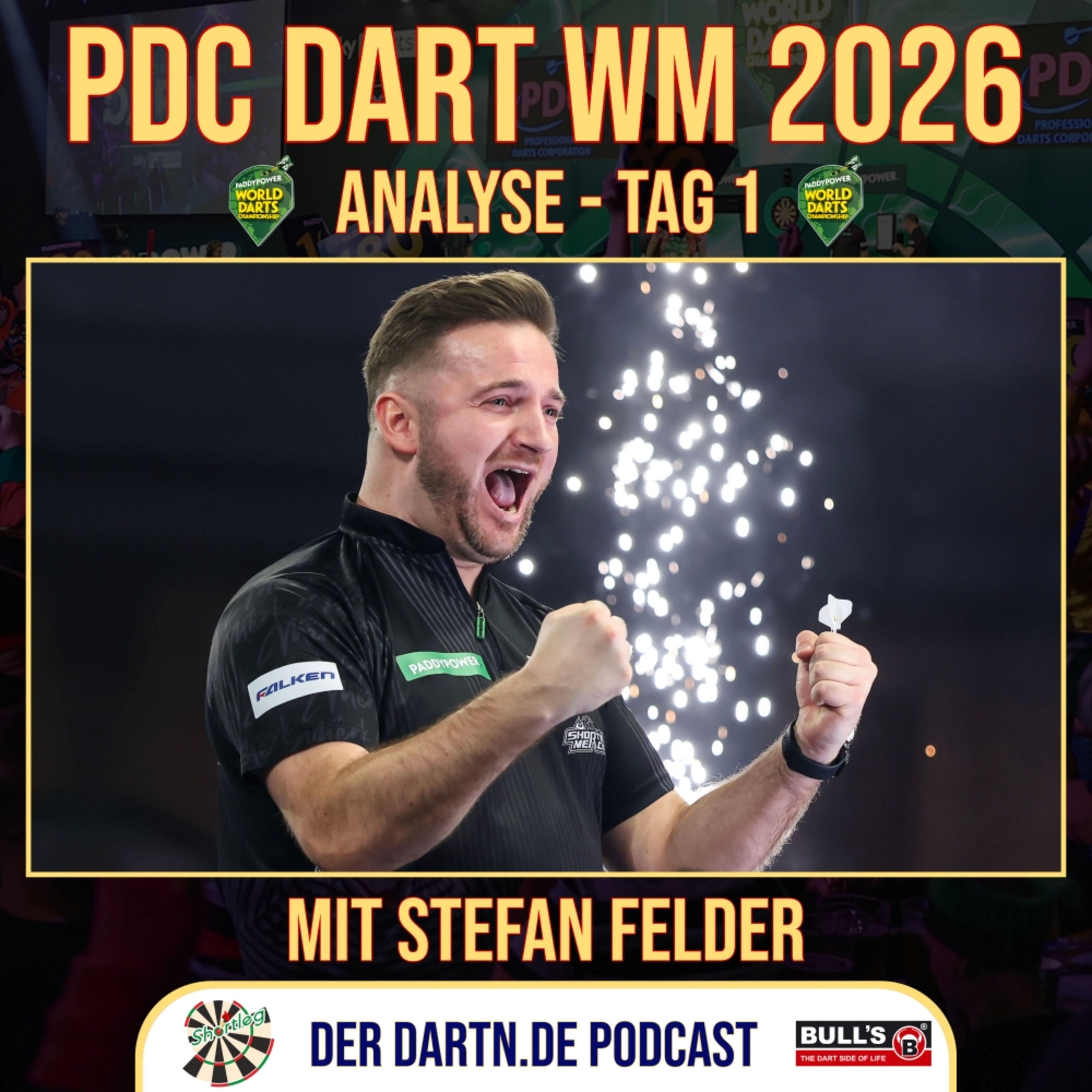 Shortleg - PDC Dart WM 2026 - Tag 1 mit Stefan Felder