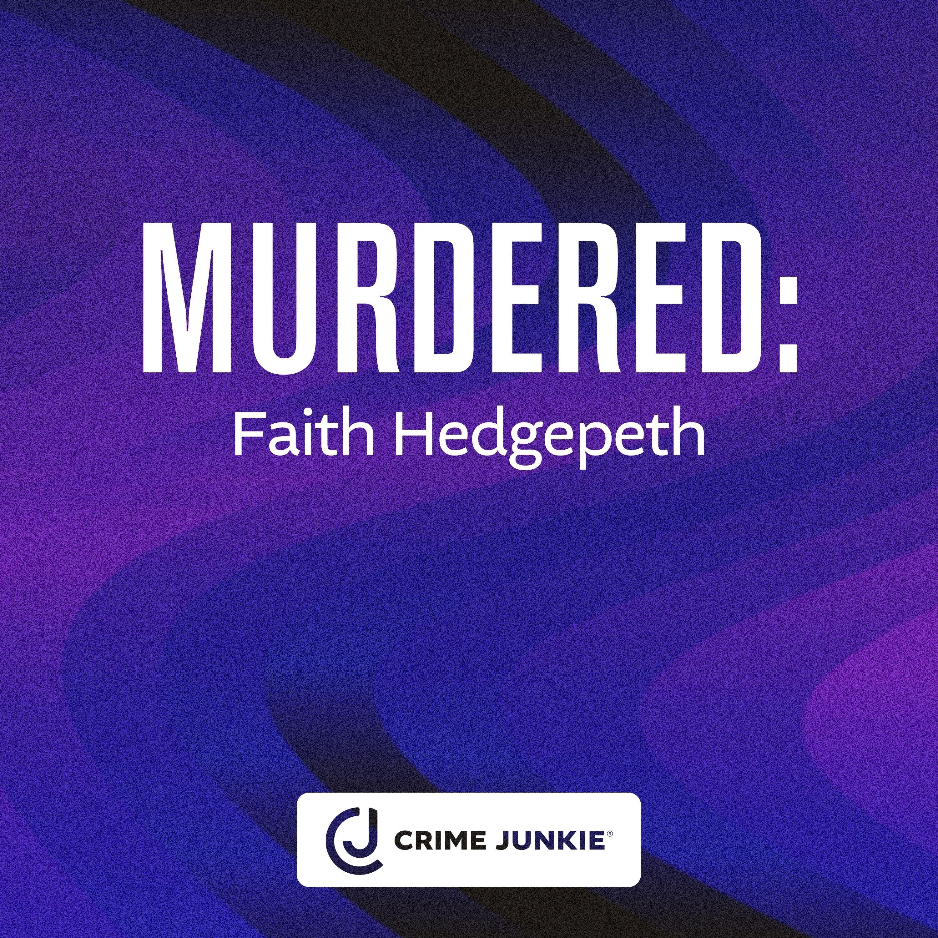 MURDERED: Faith Hedgepeth