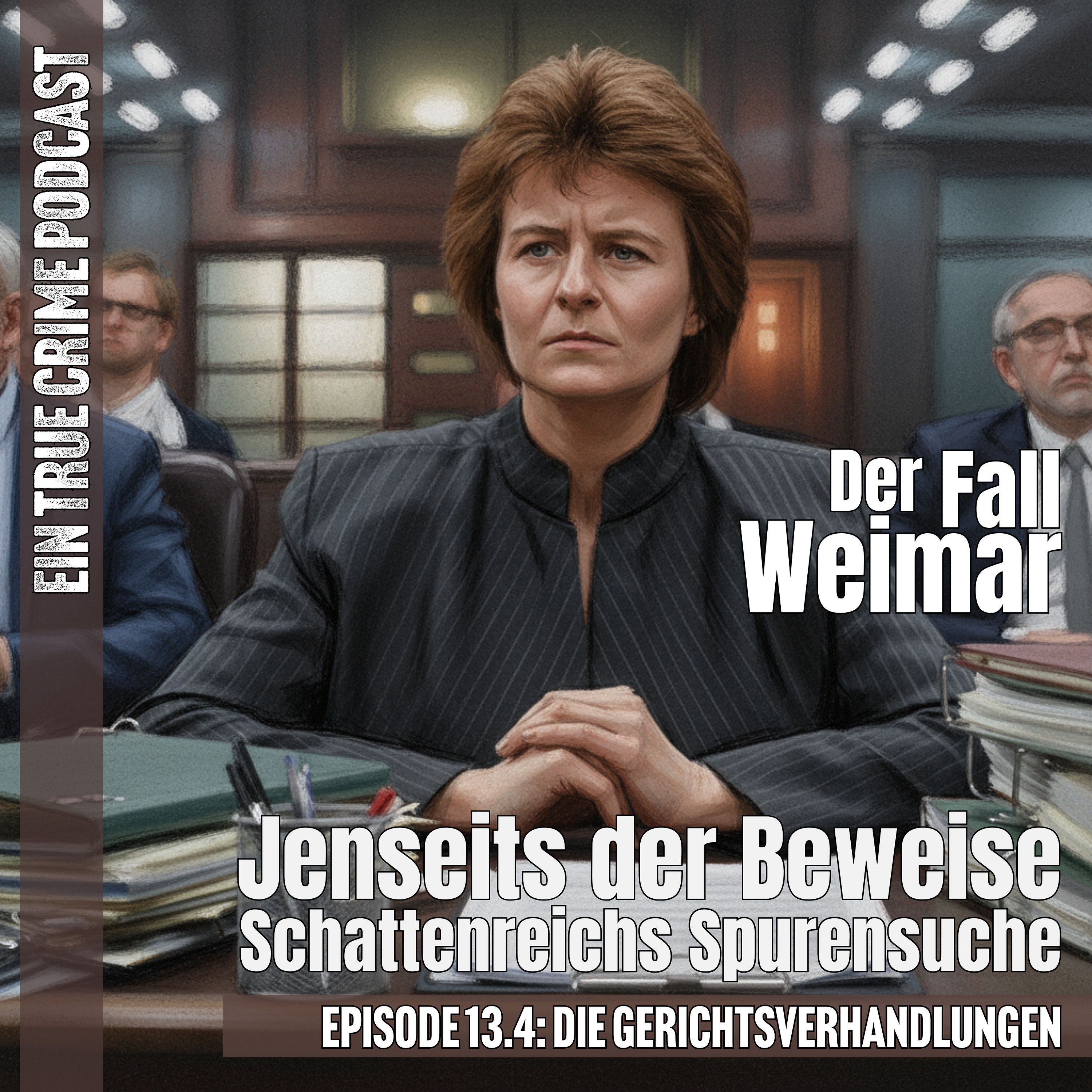 Der Fall Weimar - Teil 4