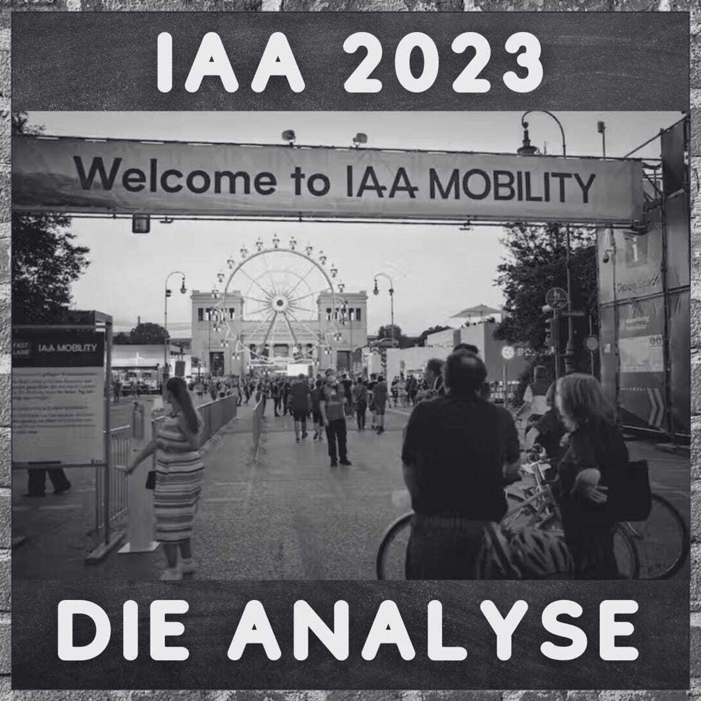 IAA 2023 - Die Analyse mit Don Dahlmann