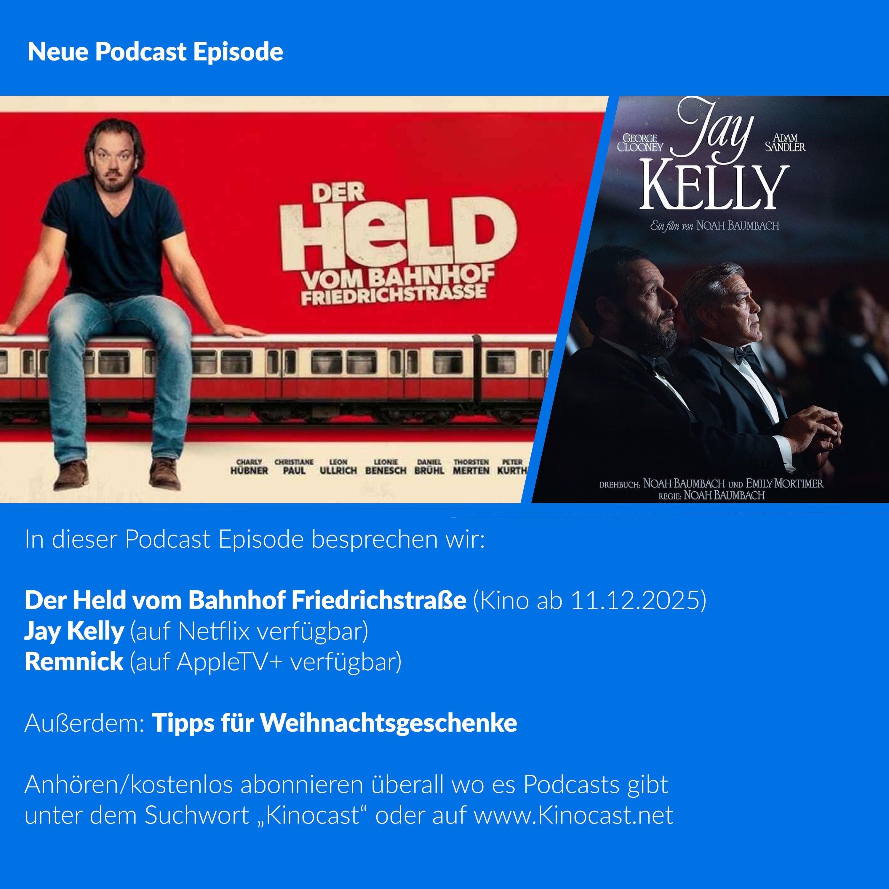 Der Held vom Bahnhof Friedrichstraße, Jay Kelly, Remnick | #892