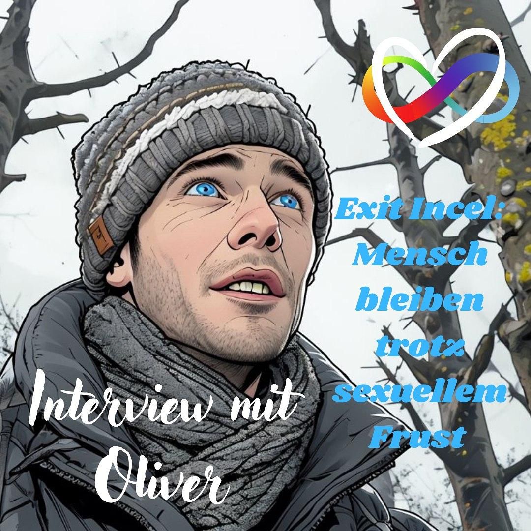 #114 - Exit Incel: Interview mit Oliver