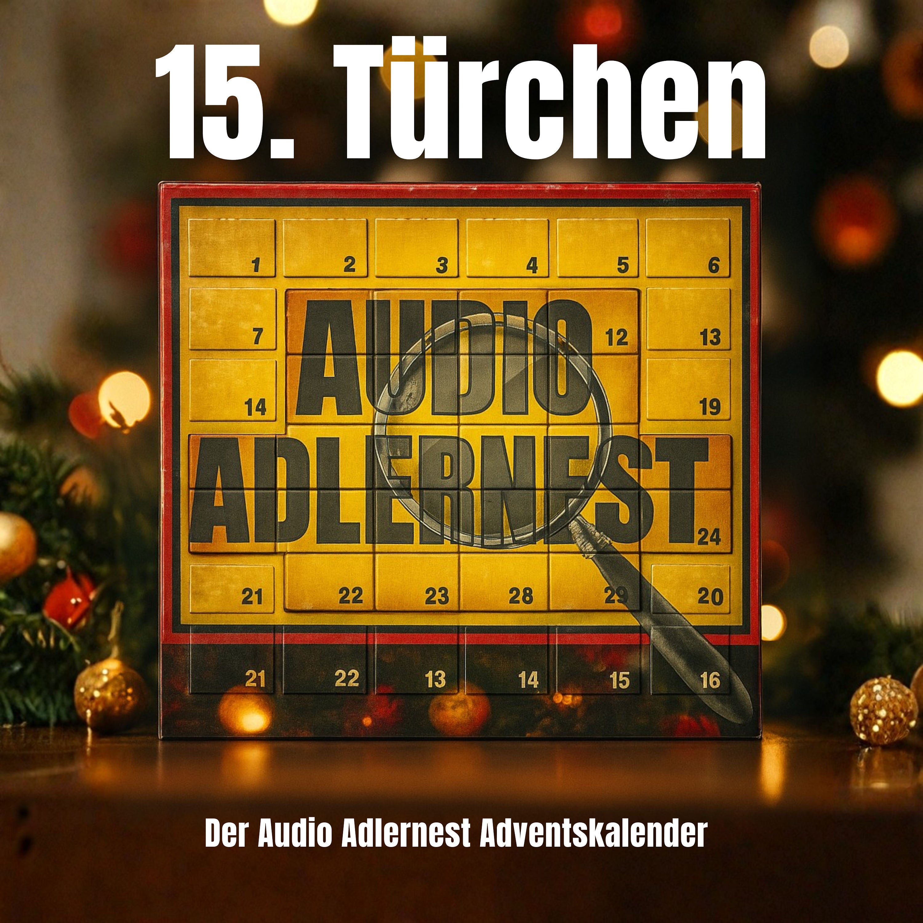 15. Türchen - Audio Adlernest Adventskalender