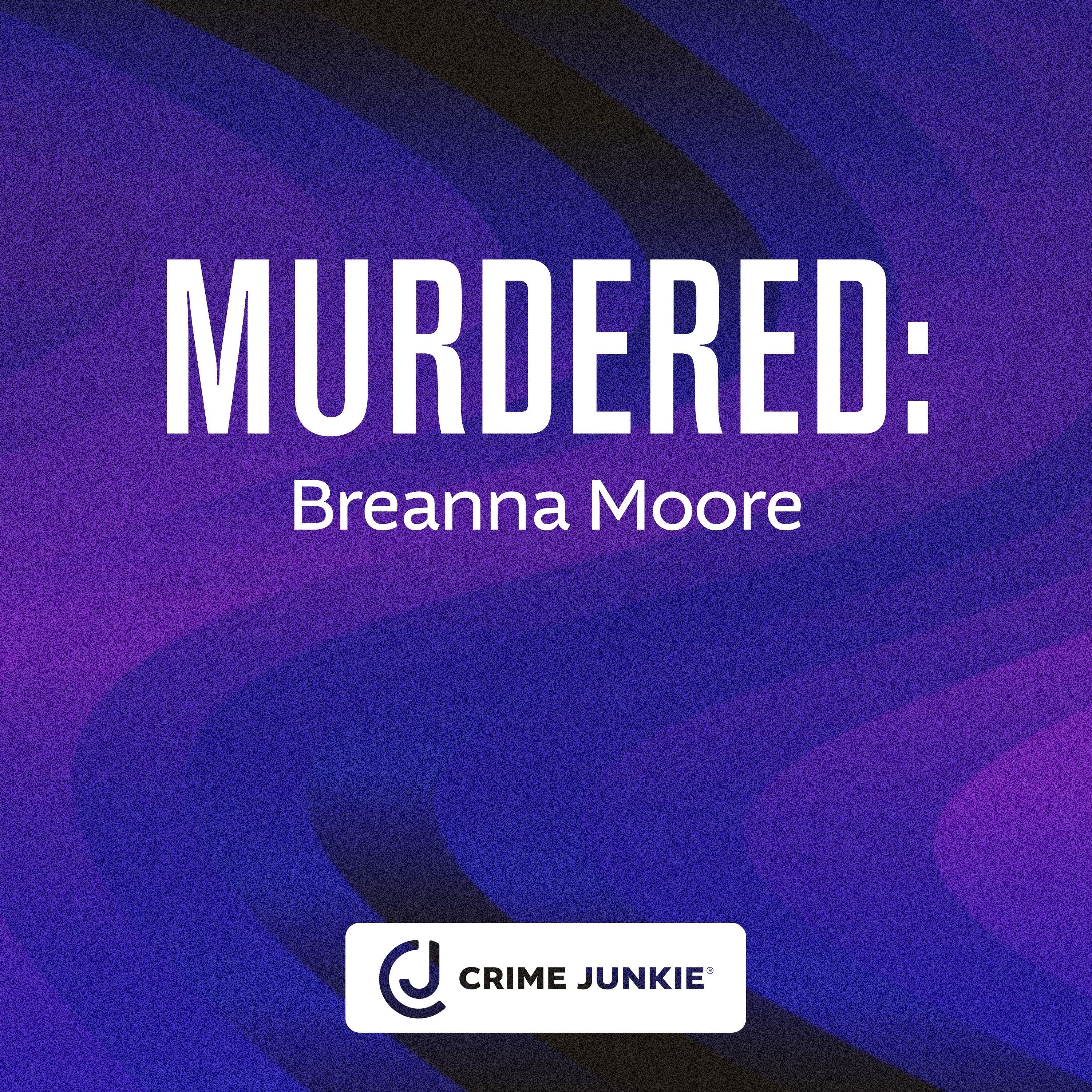 MURDERED: Breanna Moore