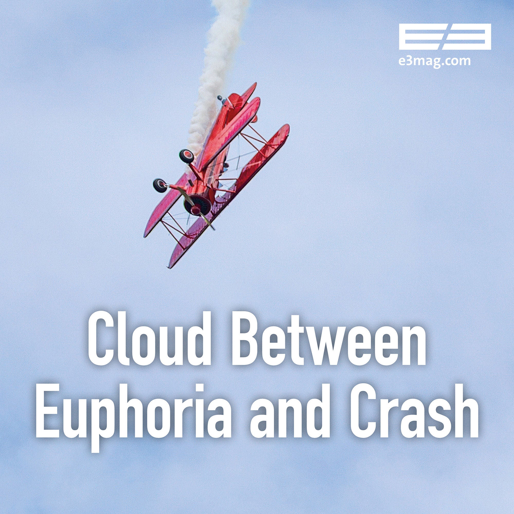 Nov 25: Cloud Between Euphoria and Crash