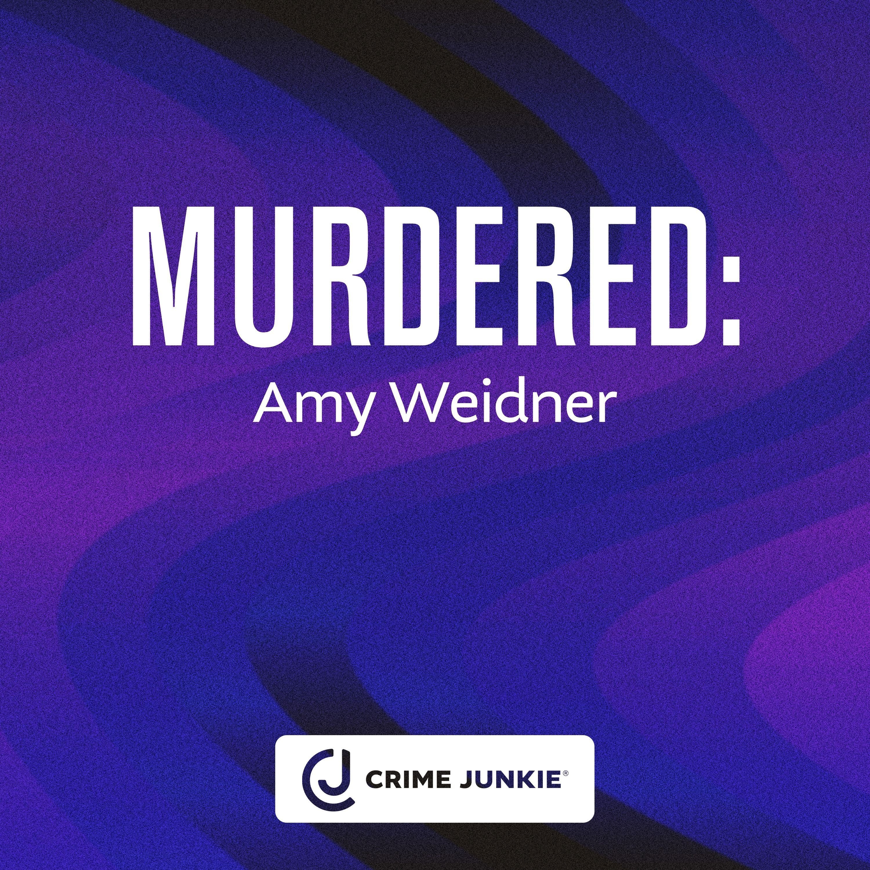 MURDERED: Amy Weidner