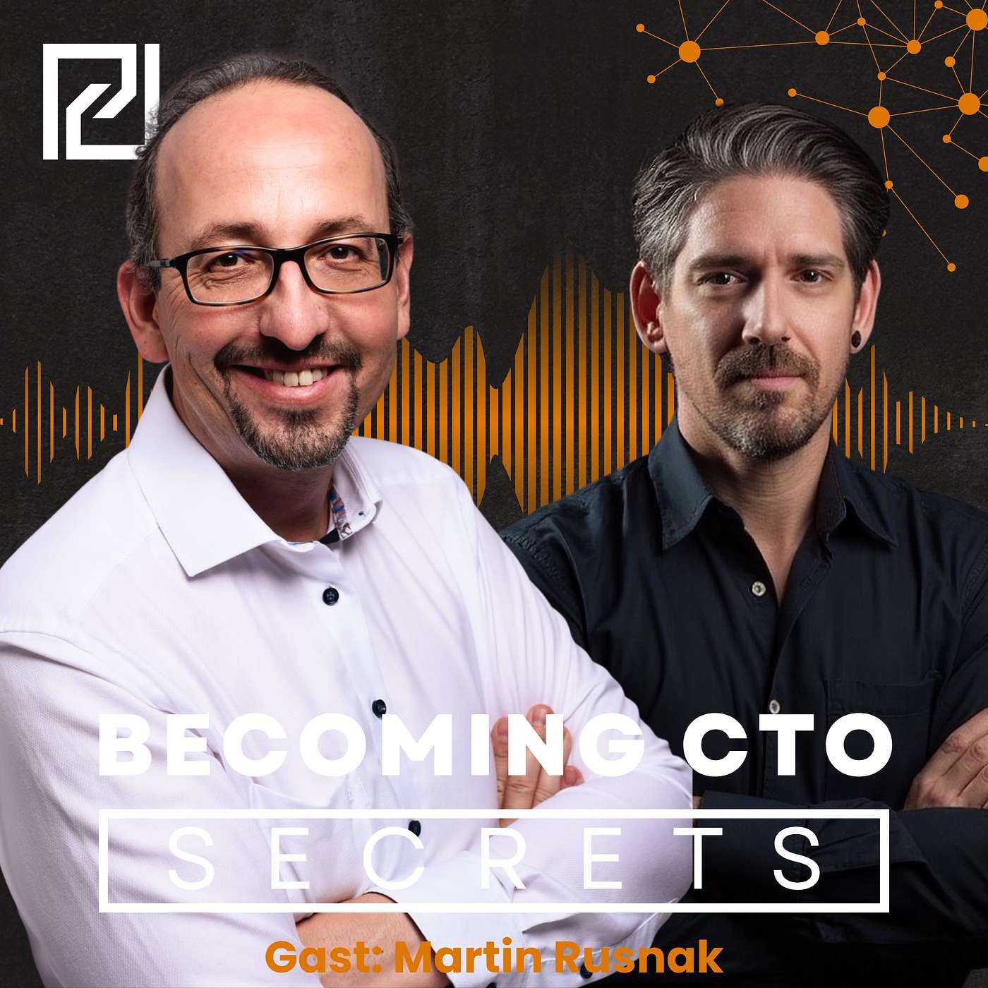 #30 Peopleware statt Techware – Was CTOs wirklich verändern müssen - Mit Martin Rusnak