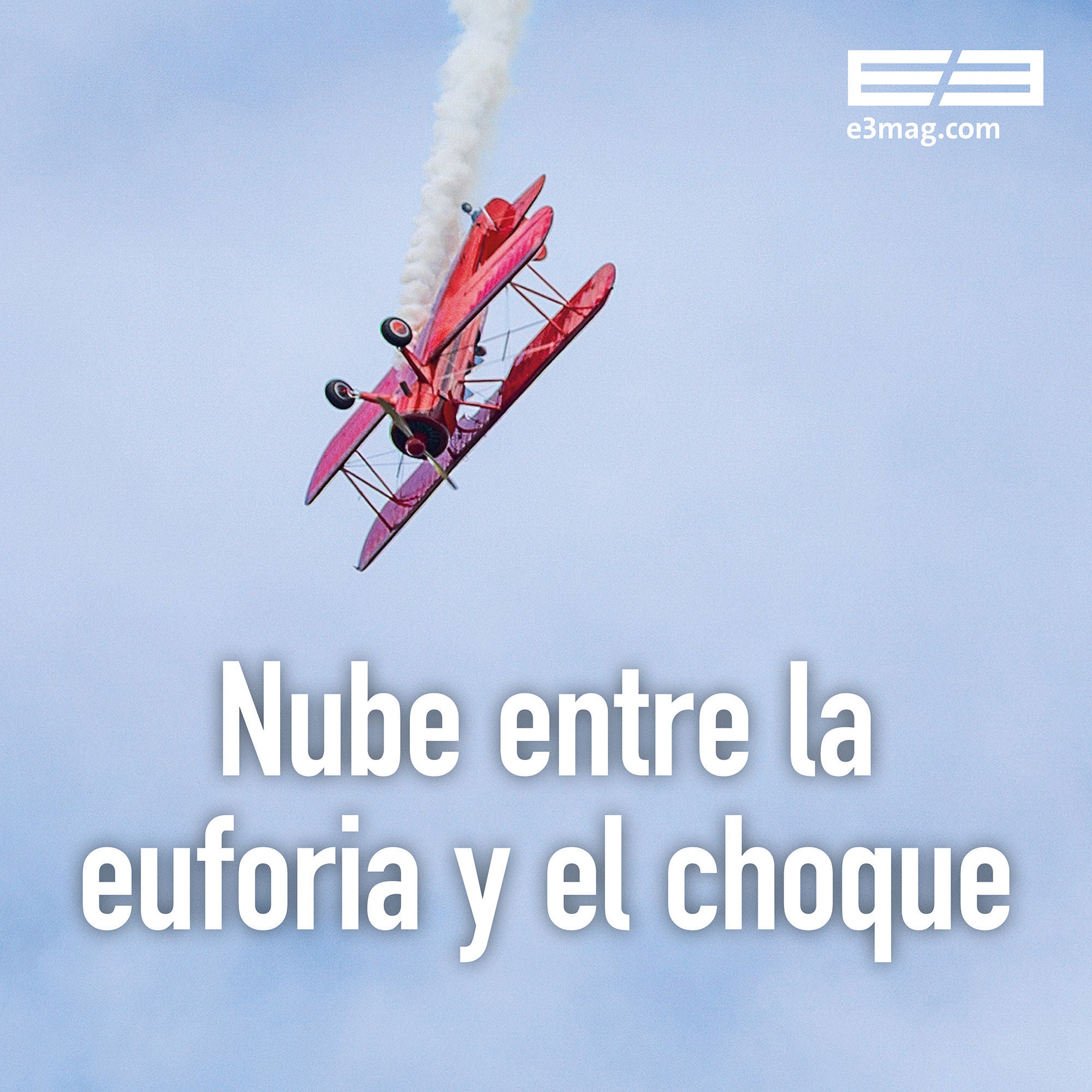 Nov 25: Nube entre la euforia y el choque