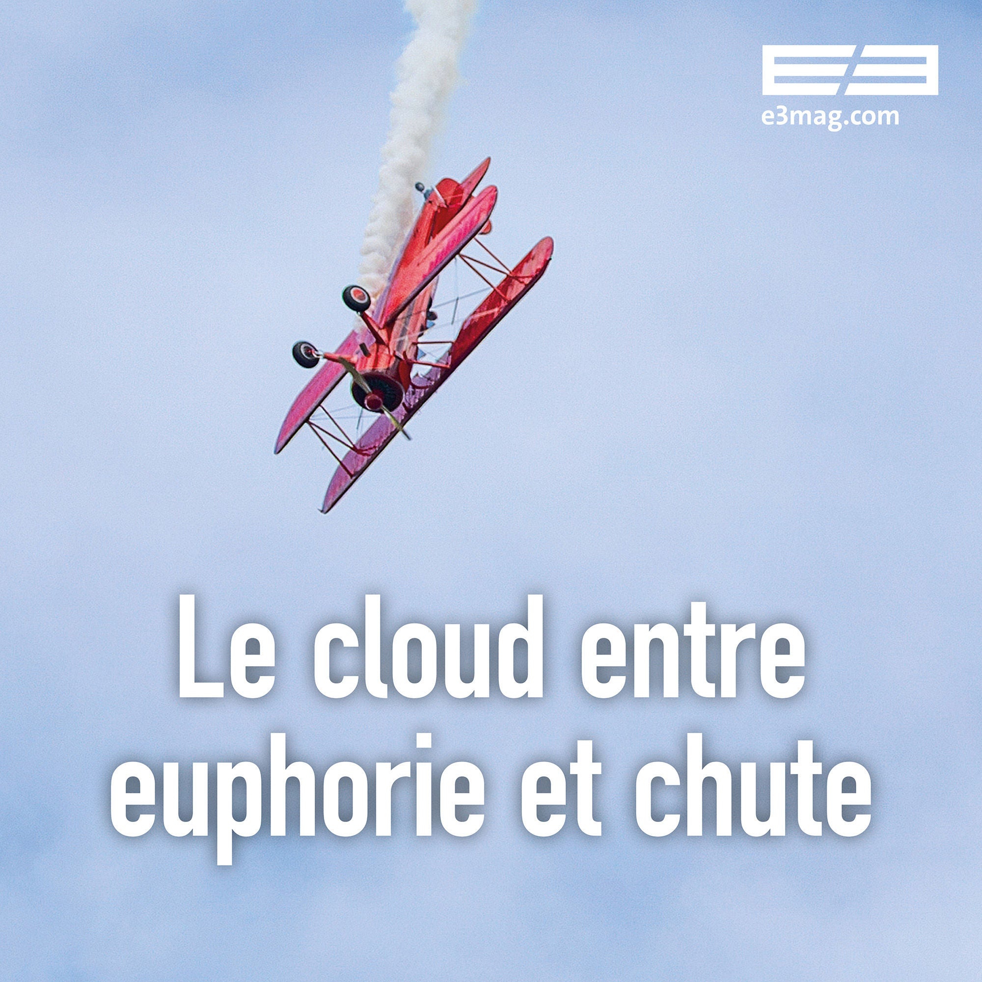 Nov 25: Le cloud entre euphorie et chute