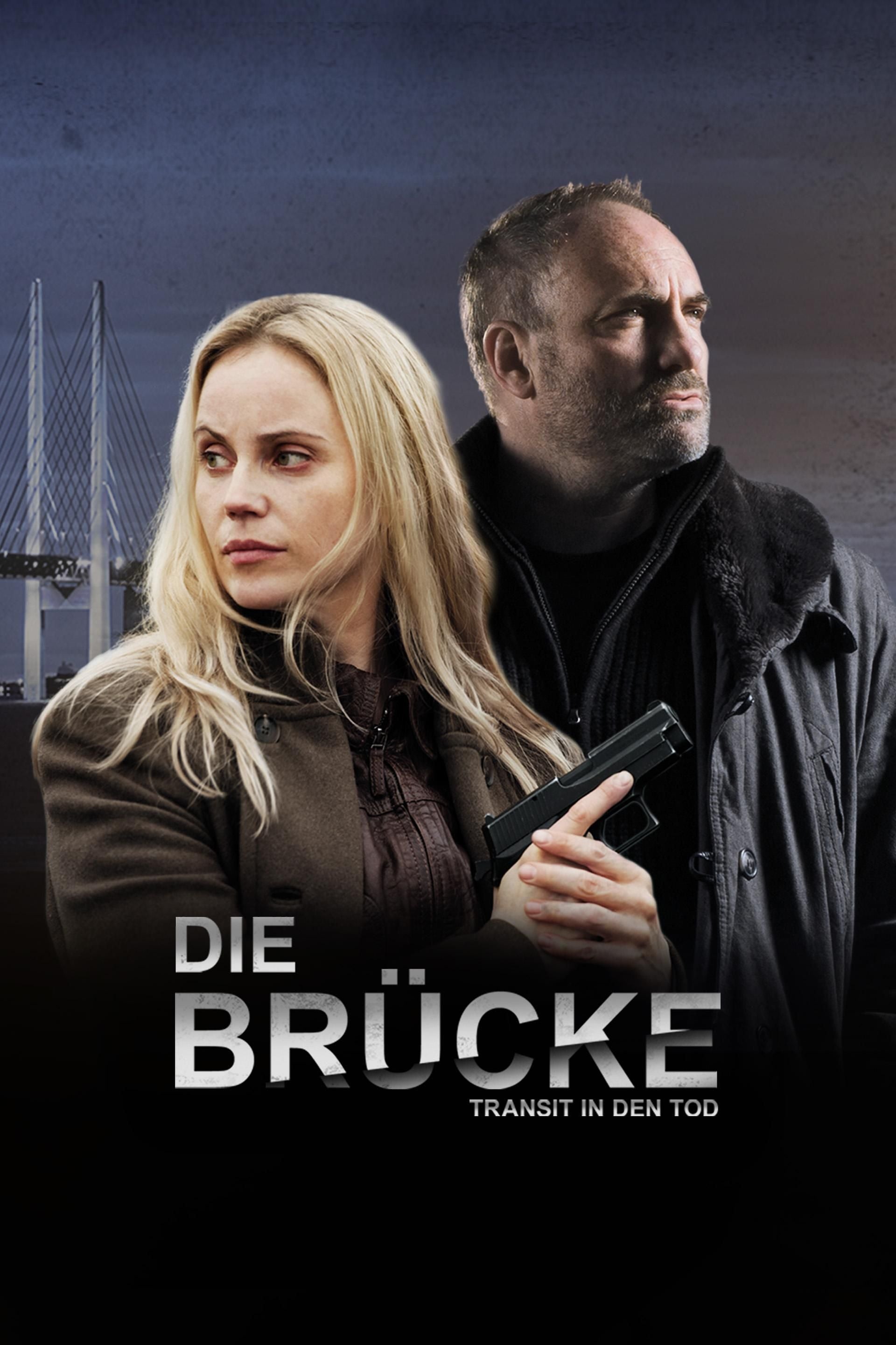Die Brücke - Transit in den Tod