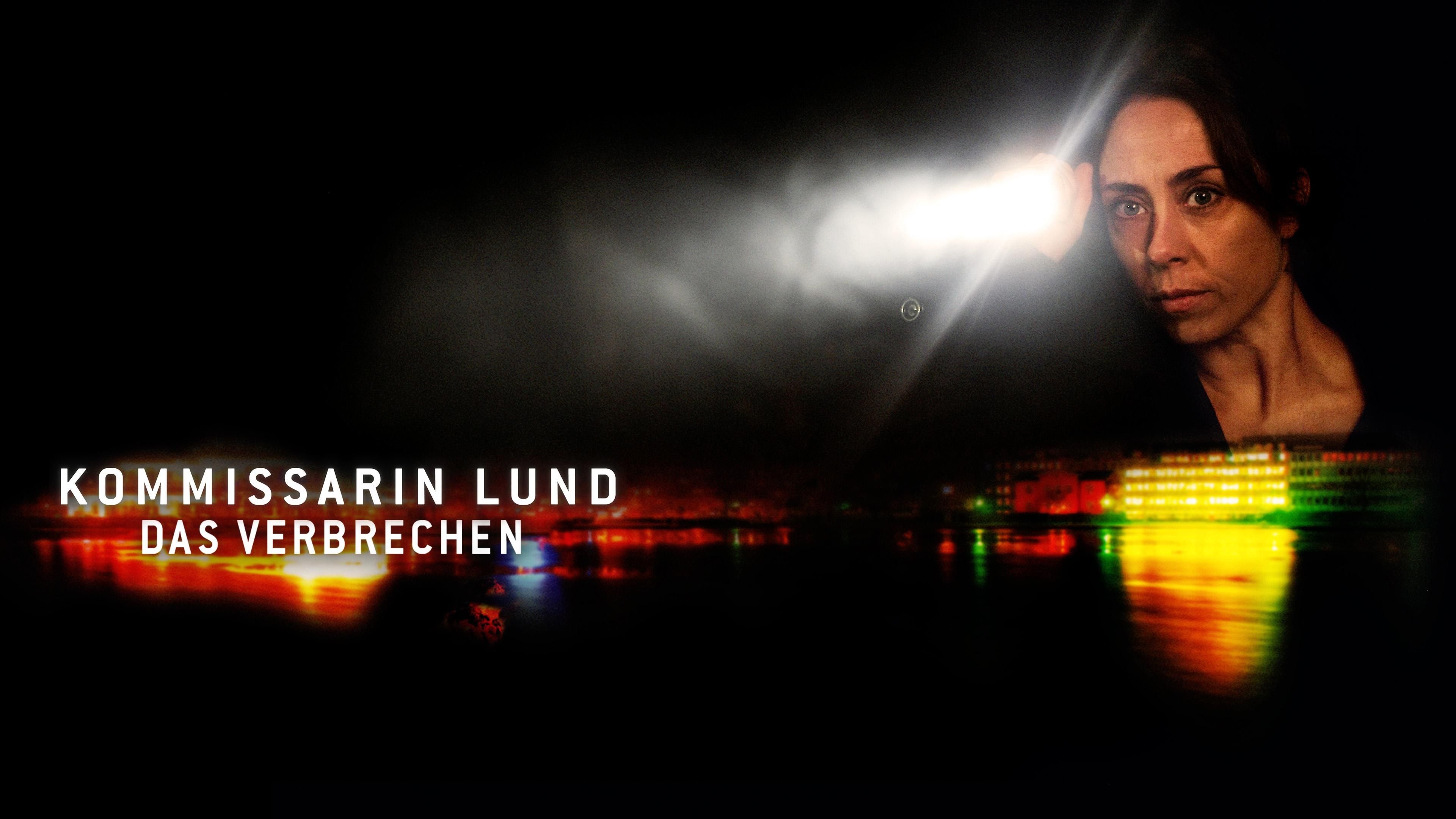 Kommissarin Lund: Das Verbrechen