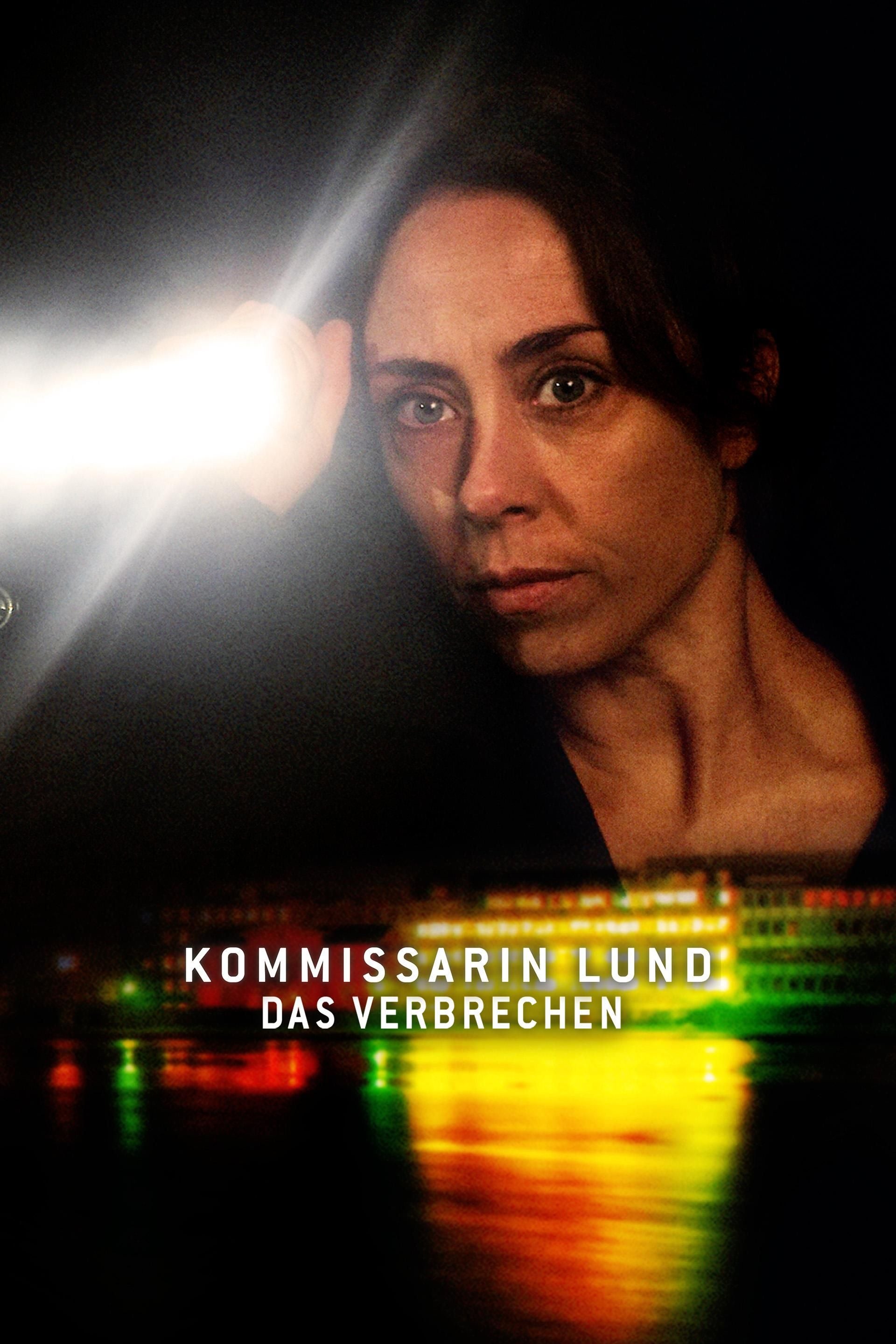 Kommissarin Lund: Das Verbrechen