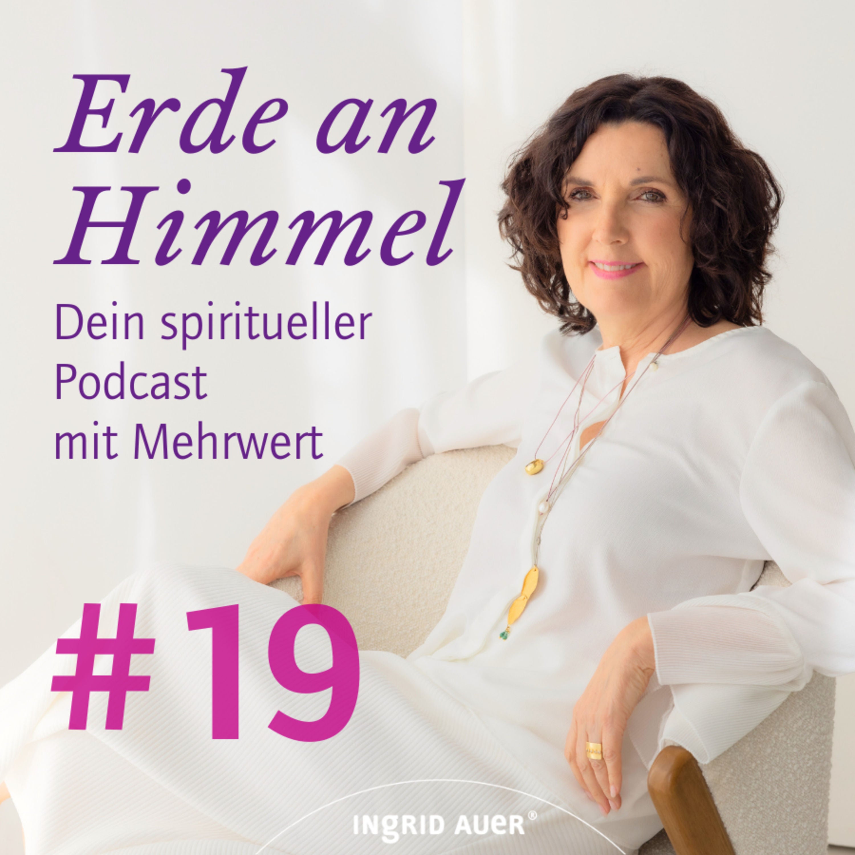Wie du mit Engeln kommunizierst & ihre Energie im Alltag nutzt | #19