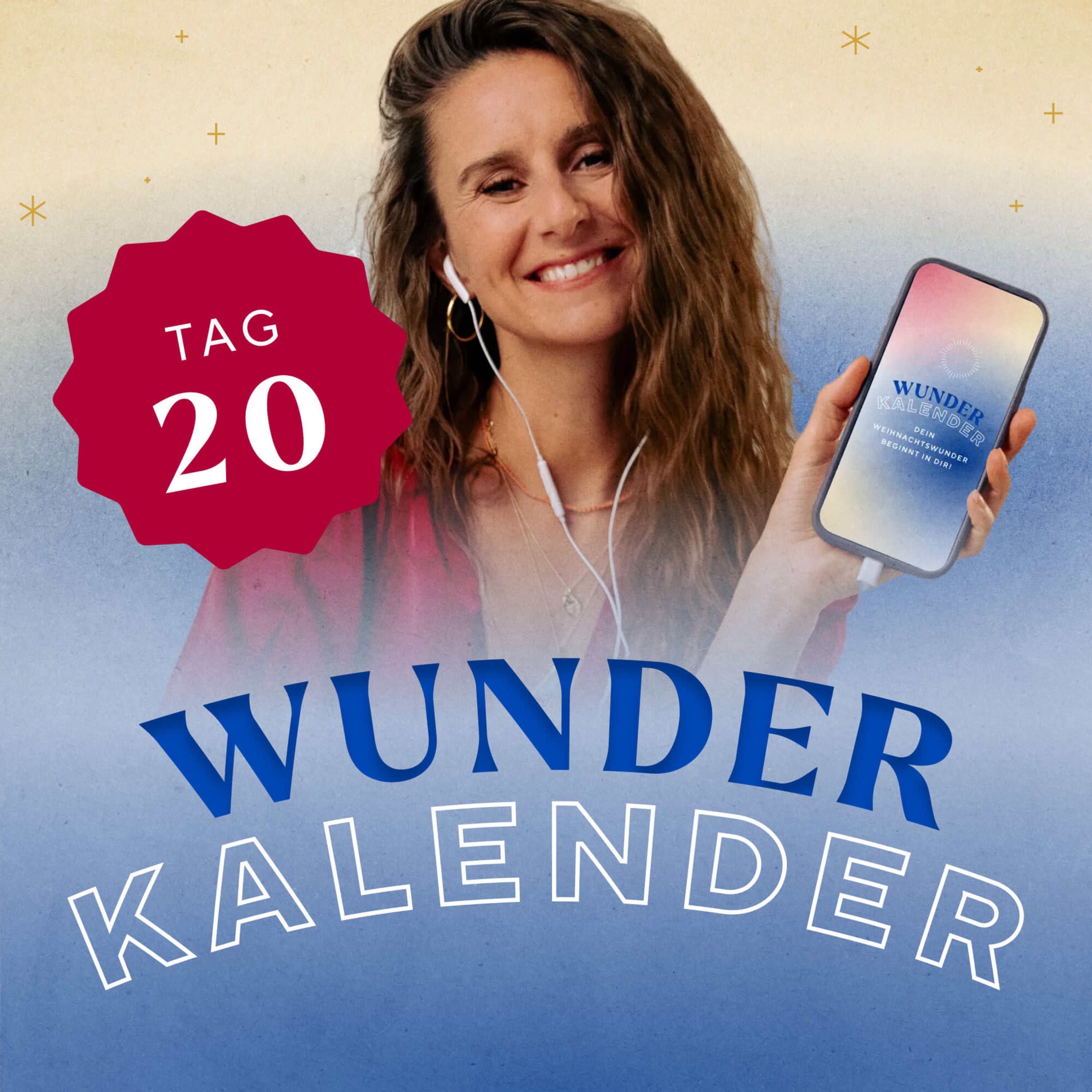 Du bist ein Wunder-Magnet | 20. Türchen Wunderkalender