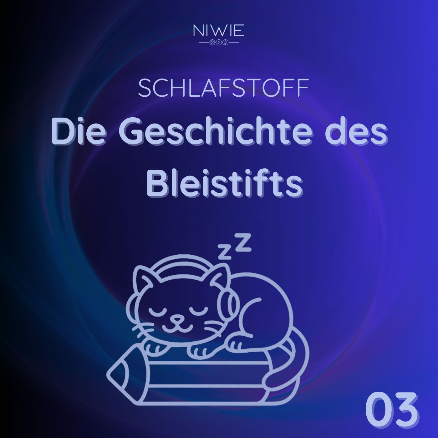 03 - Bleistift zum Einschlafen
