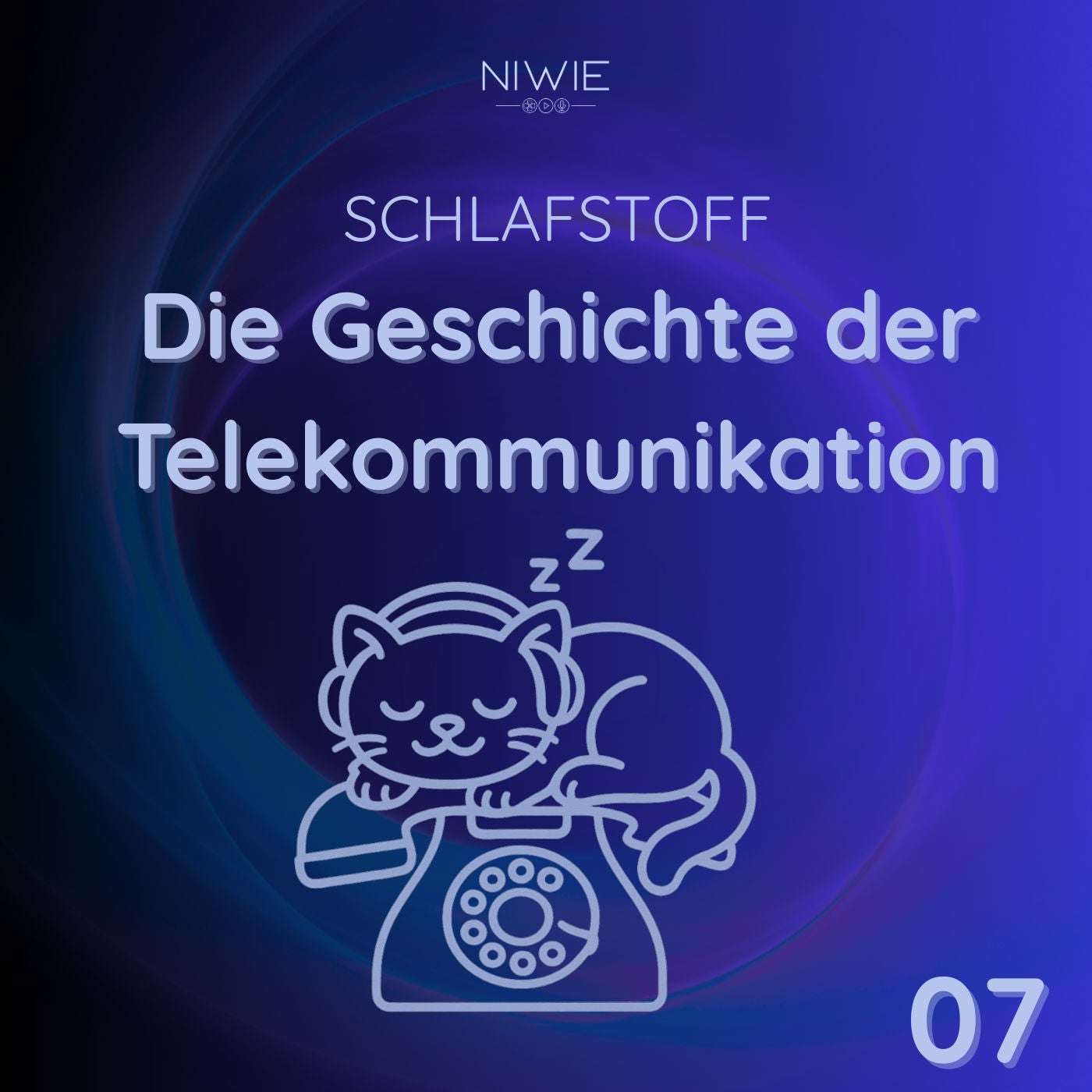 07 - Telekommunikation zum Einschlafen