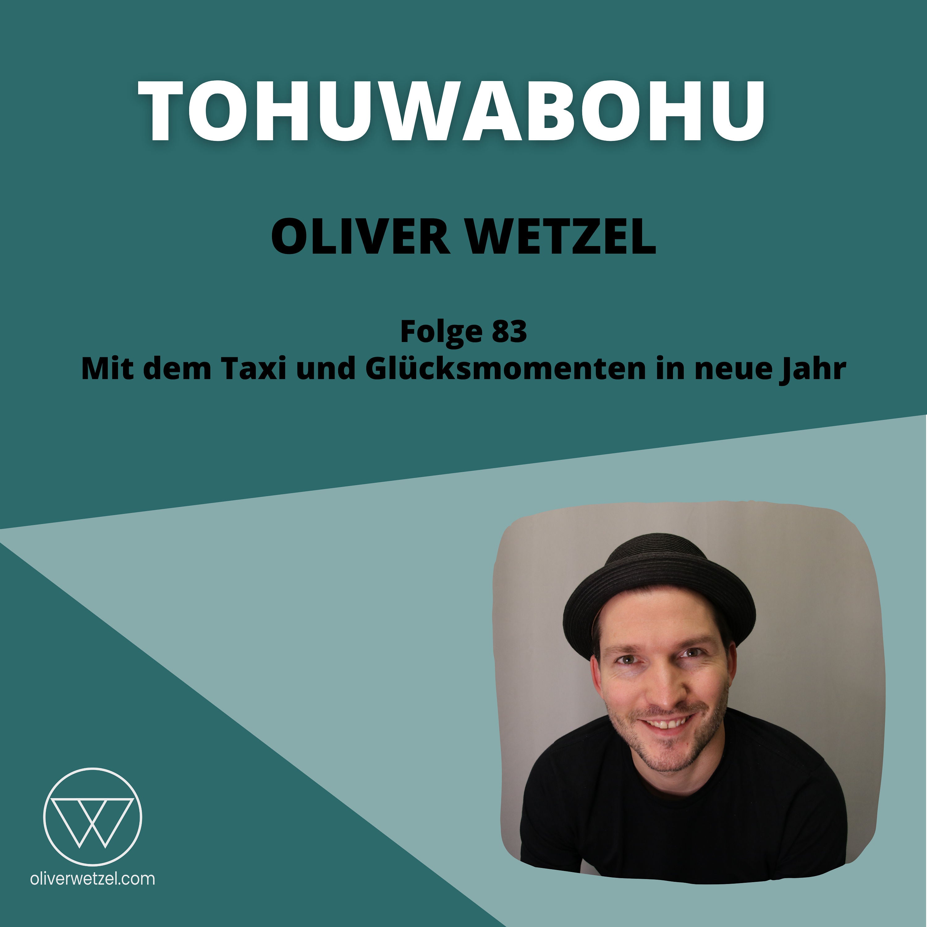 #83 - Mit dem Taxi und Glücksmomenten ins neue Jahr