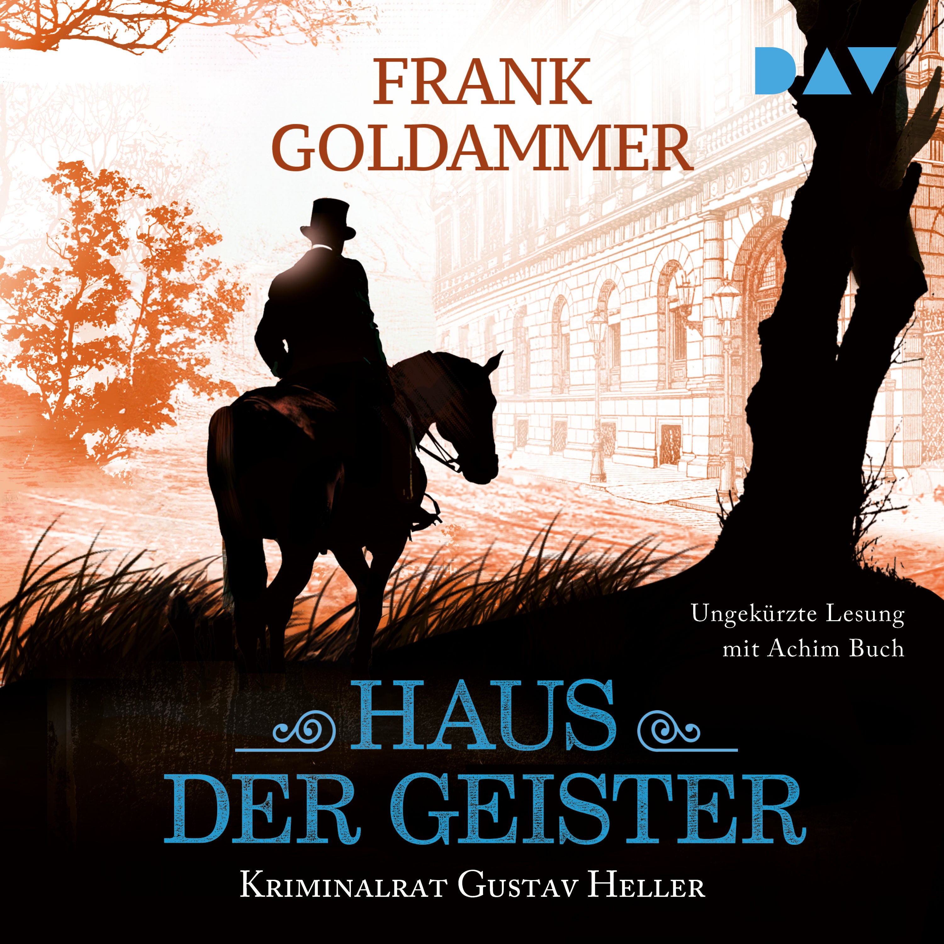Haus der Geister. Kriminalrat Gustav Heller 2