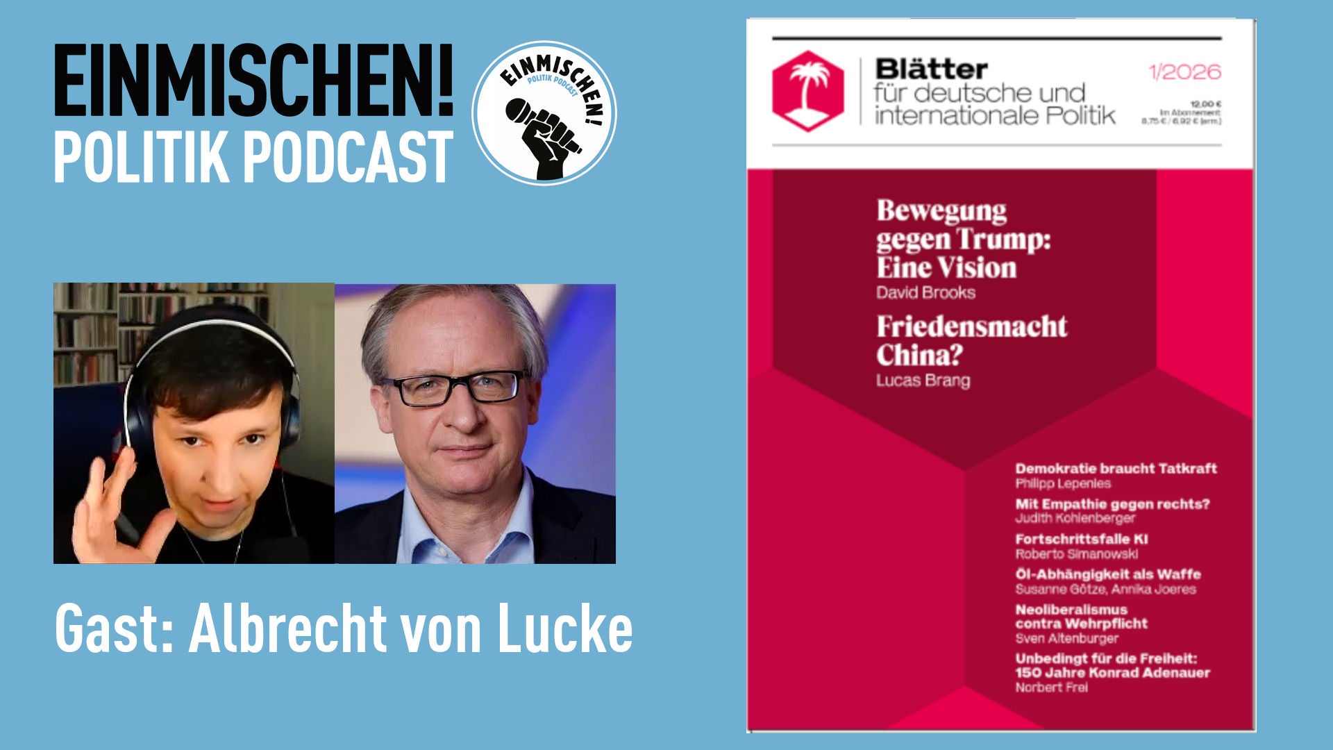 Albrecht von Lucke, der Jahresrückblick 2025 und ich