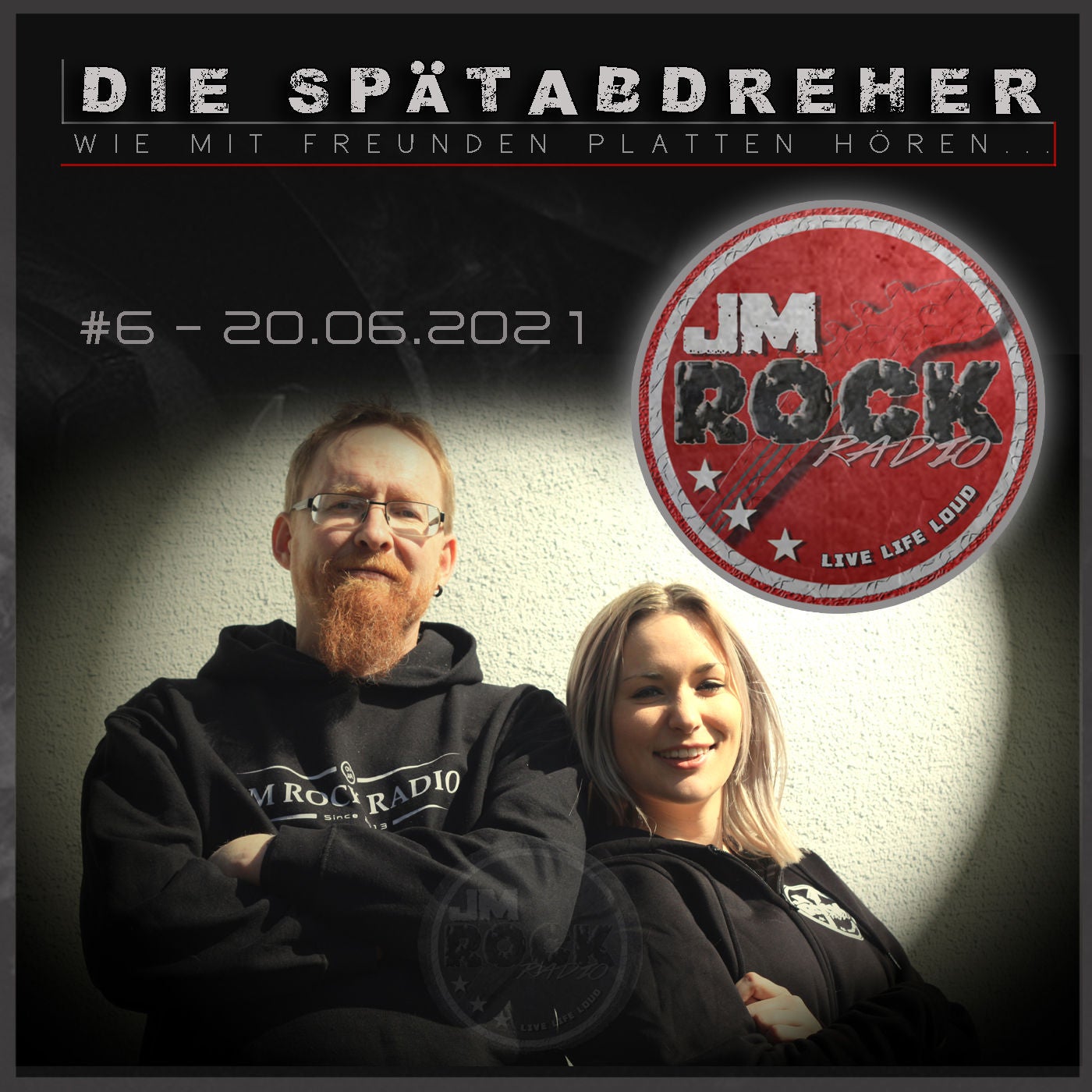 Die Spätabdreher - #6 - 20.06.2021