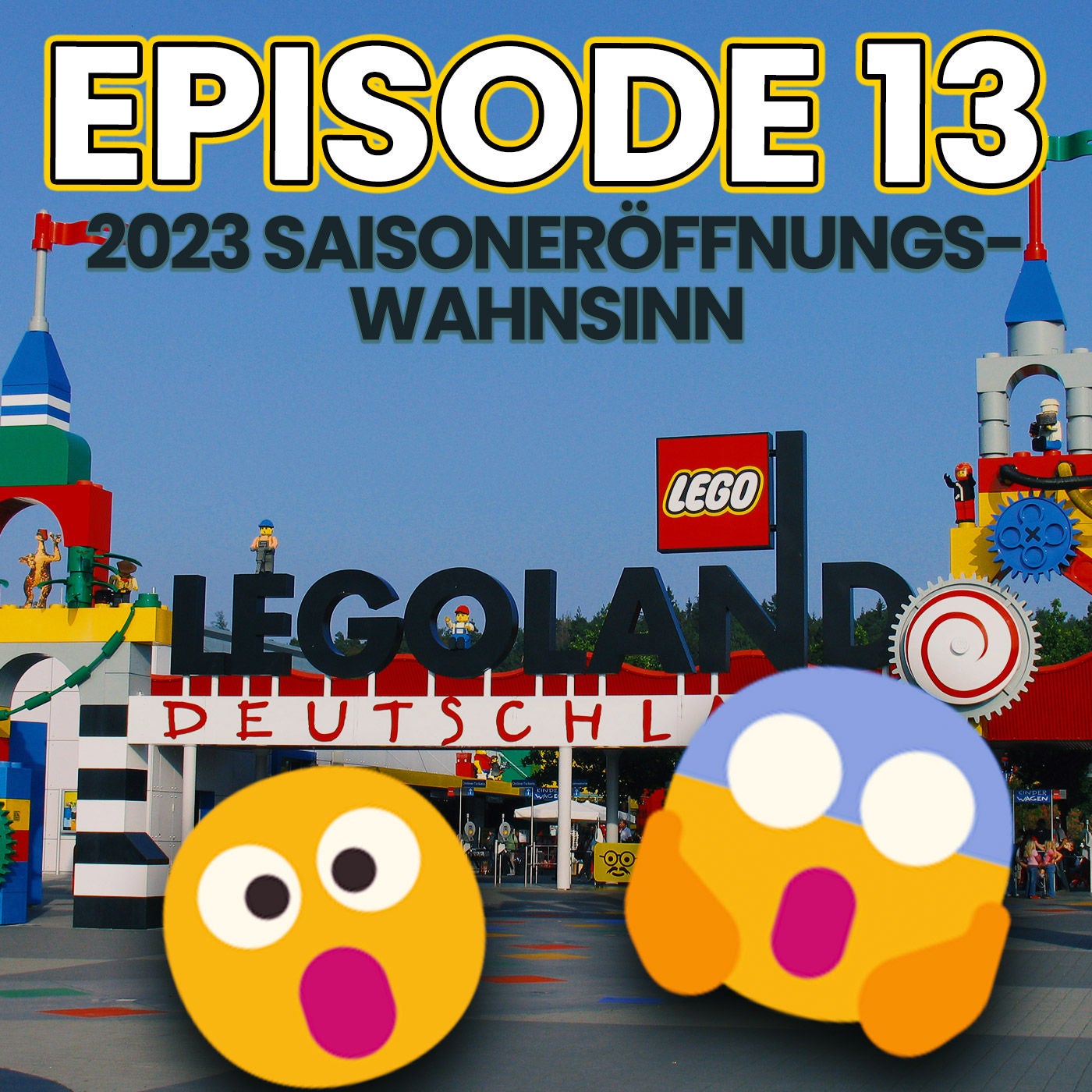 #13 - LEGOLAND Deutschland 2023 Saisoneröffnung