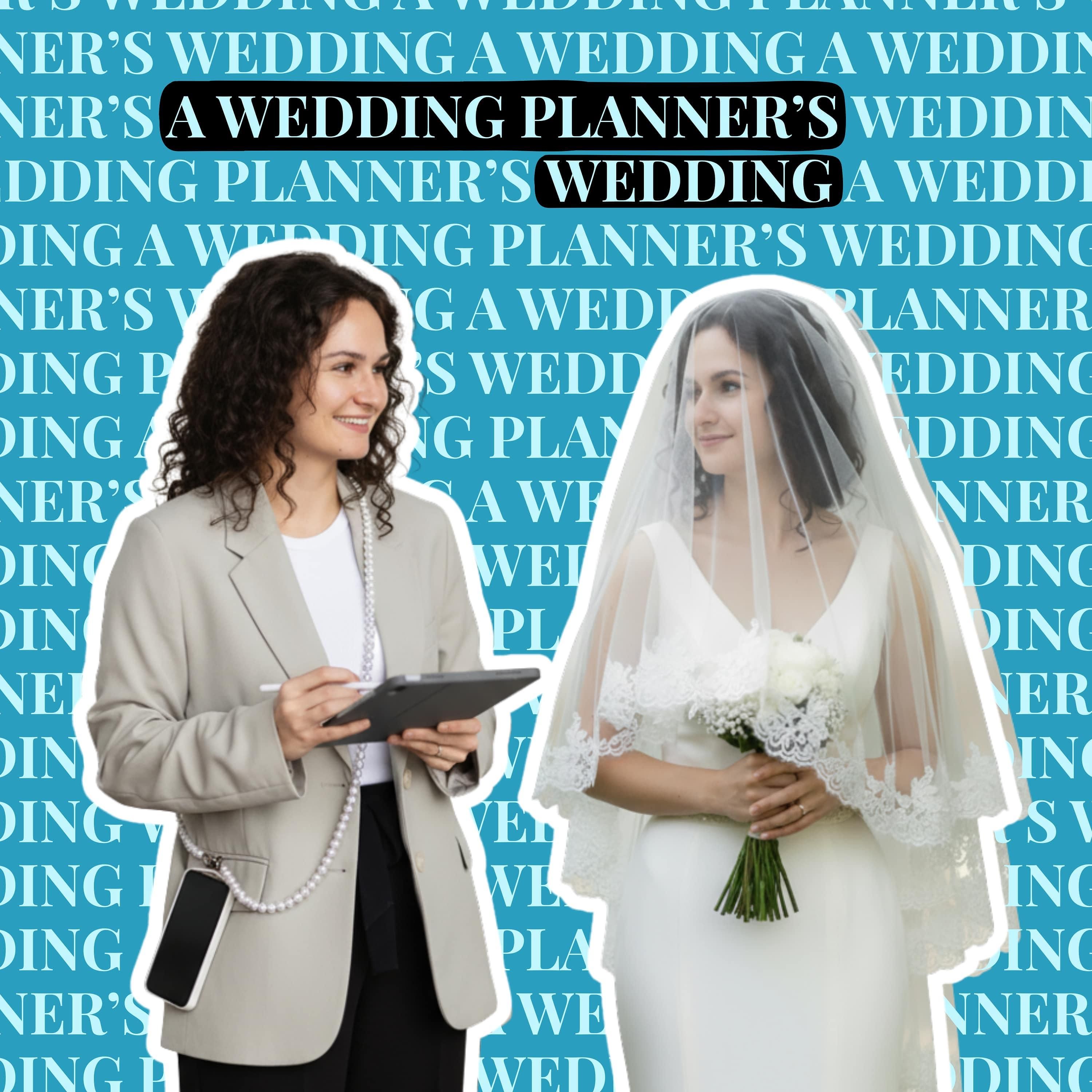 A Wedding Planner’s Wedding