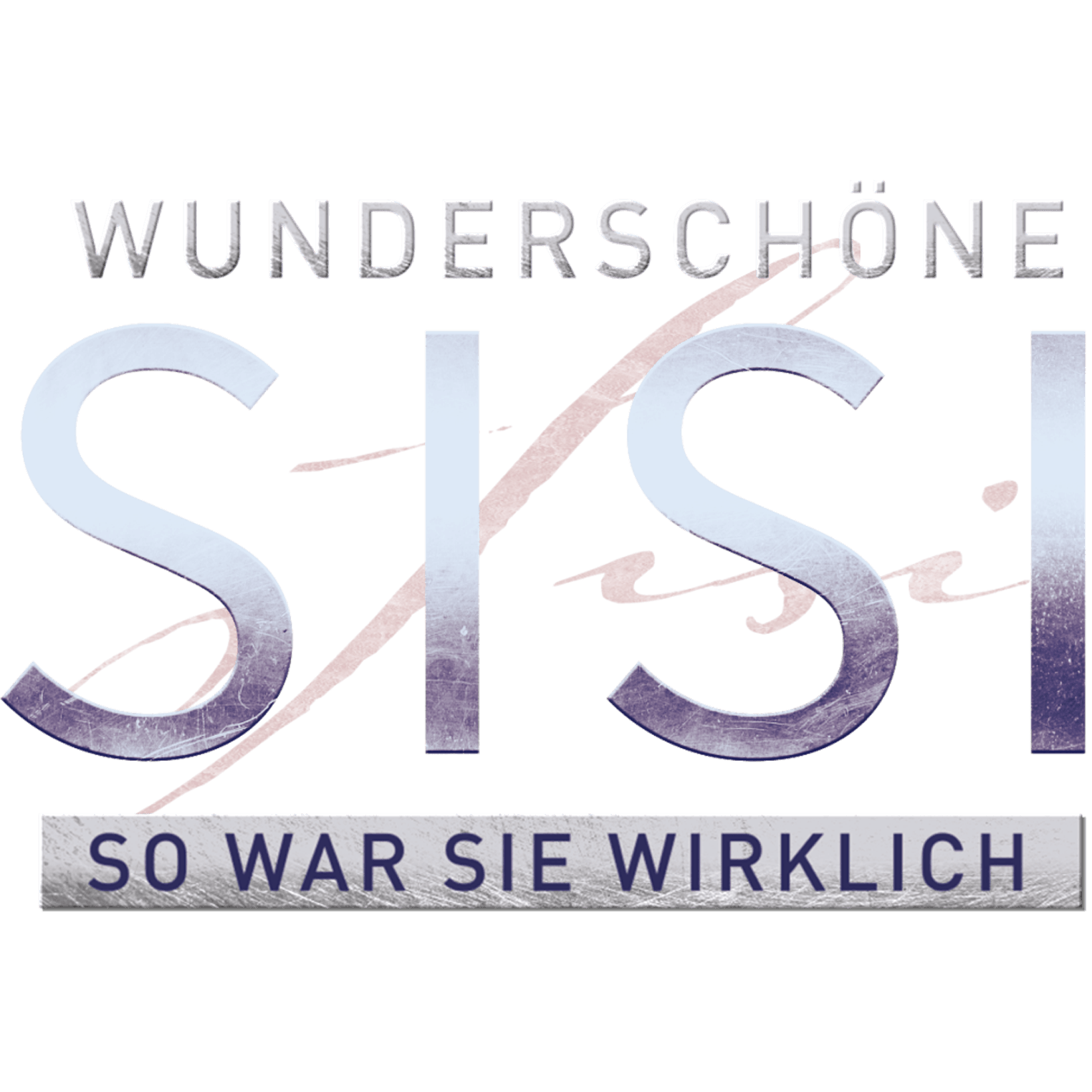 Wunderschöne Sisi - So war sie wirklich