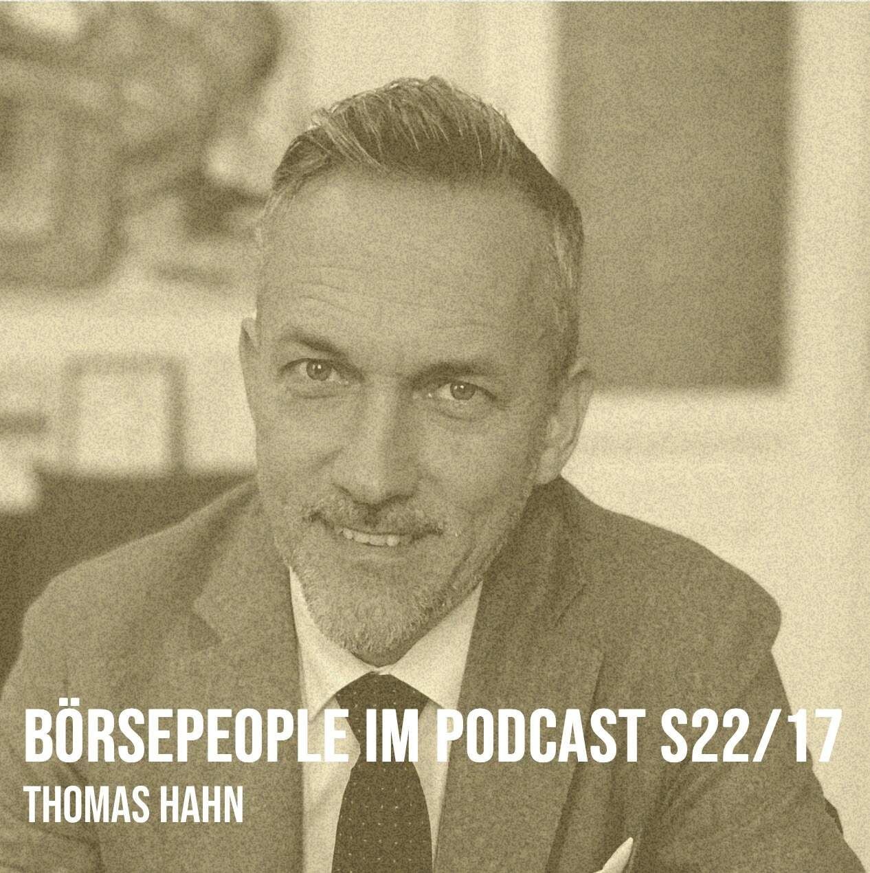 Börsepeople im Podcast S22/17: Thomas Hahn
