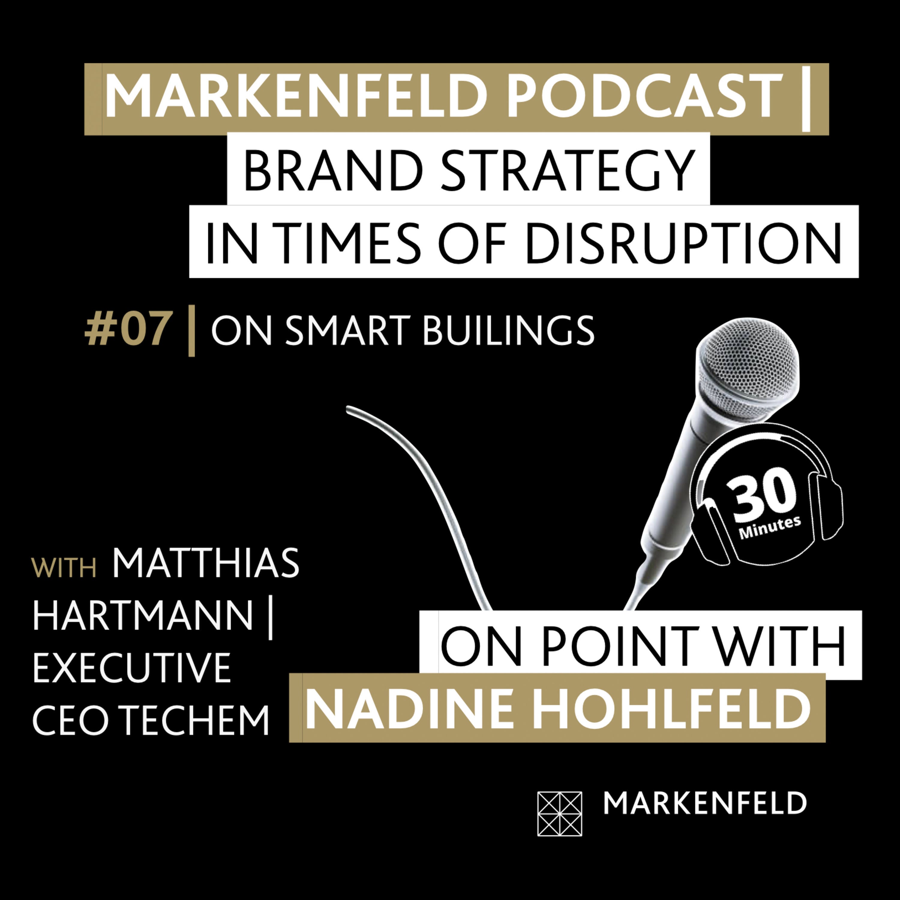 🔥 7 | ON SMART BUILDINGS with MATTHIAS HARTMANN (CEO TECHEM)