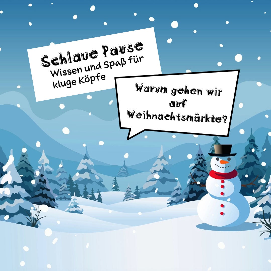 19. Adventtürchen: Warum gehen wir auf Weihnachtsmärkte?