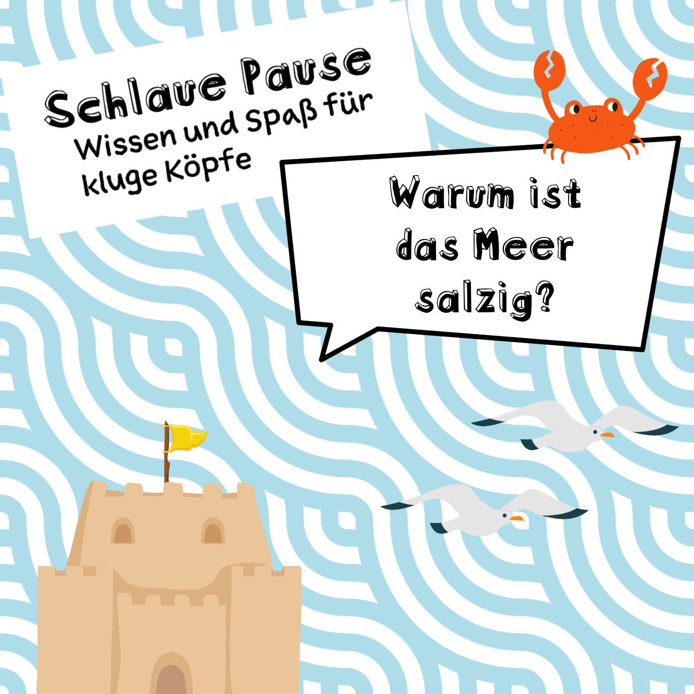 Warum ist das Meer salzig?