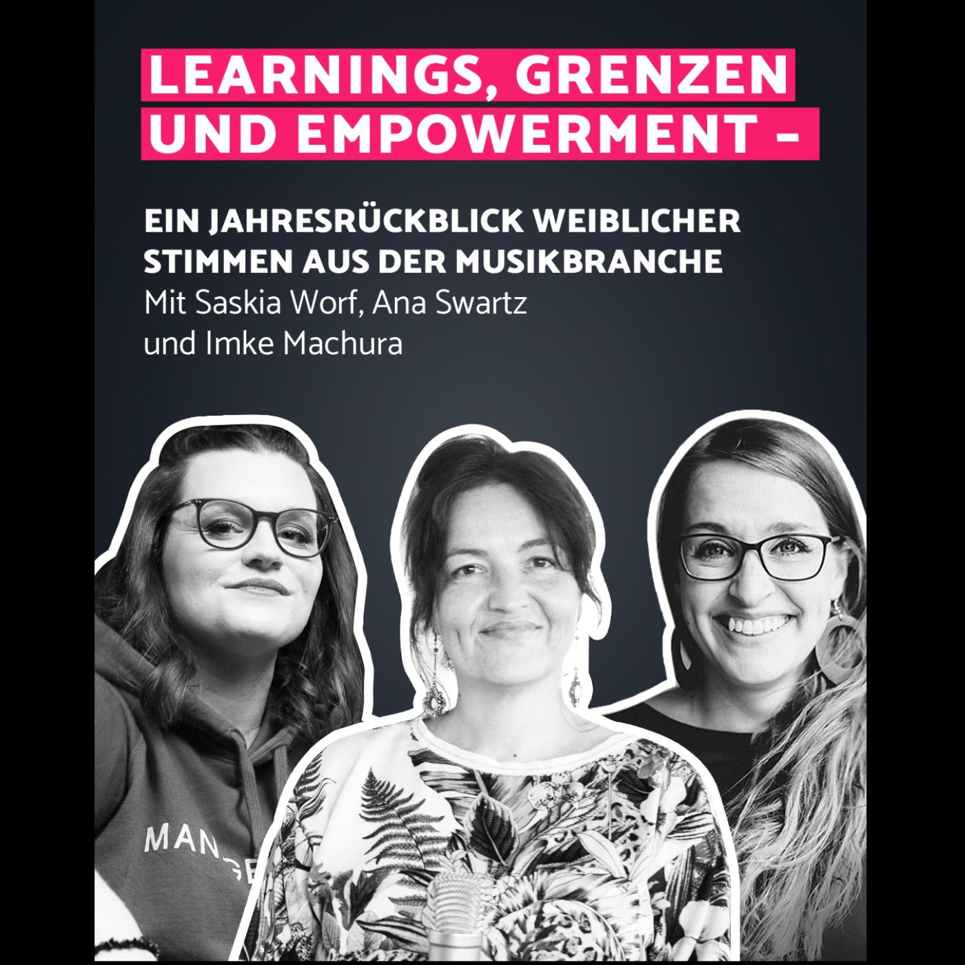 Learnings, Grenzen und Empowerment – Ein Jahresrückblick weiblicher Stimmen aus der Musikbranche