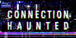 Connection Haunted Switch Test