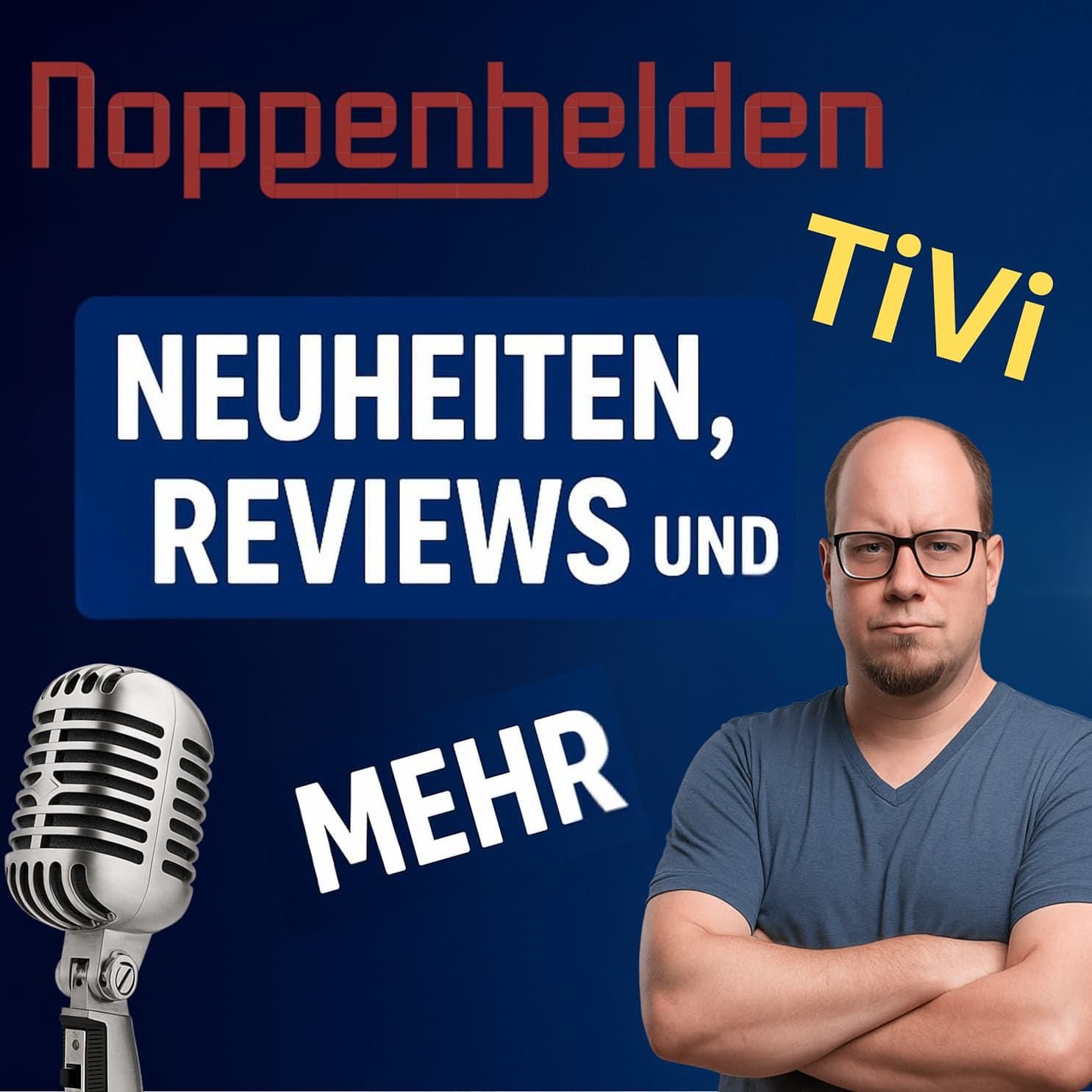 ? Noppenhelden TiVi Podcast