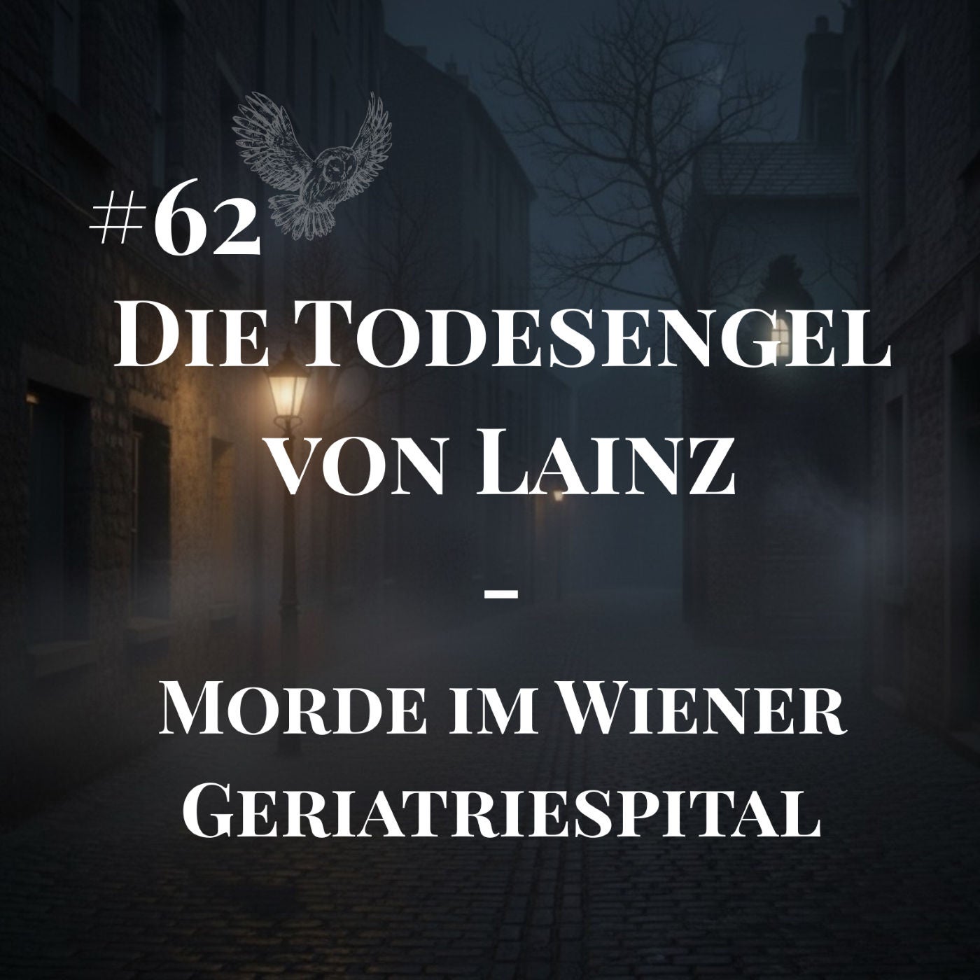 Die Todesengel von Lainz – Morde im Wiener Geriatriespital