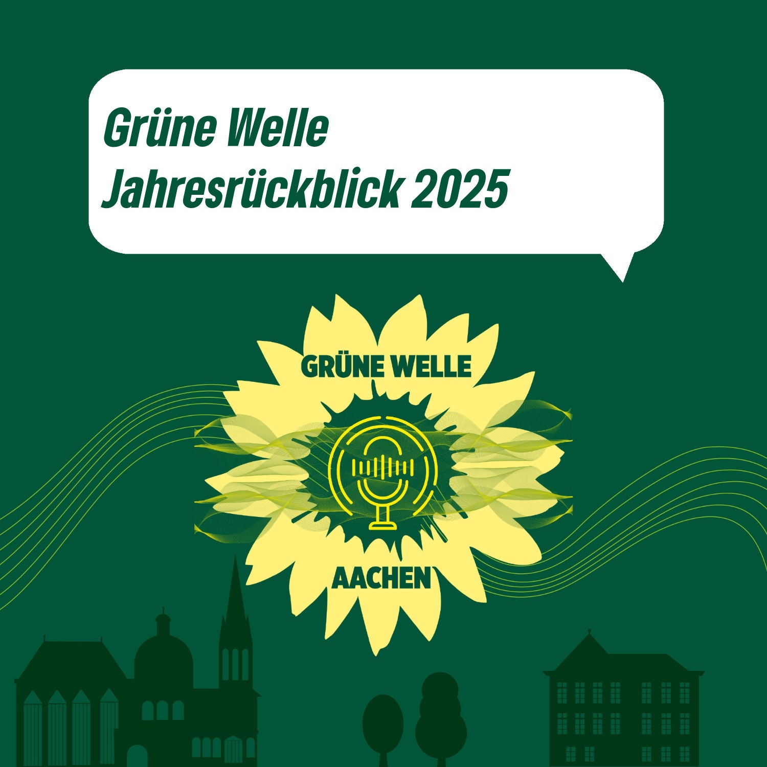 Grüne Welle-Jahresrückblick 2025 – Grüne Welle Aachen 19