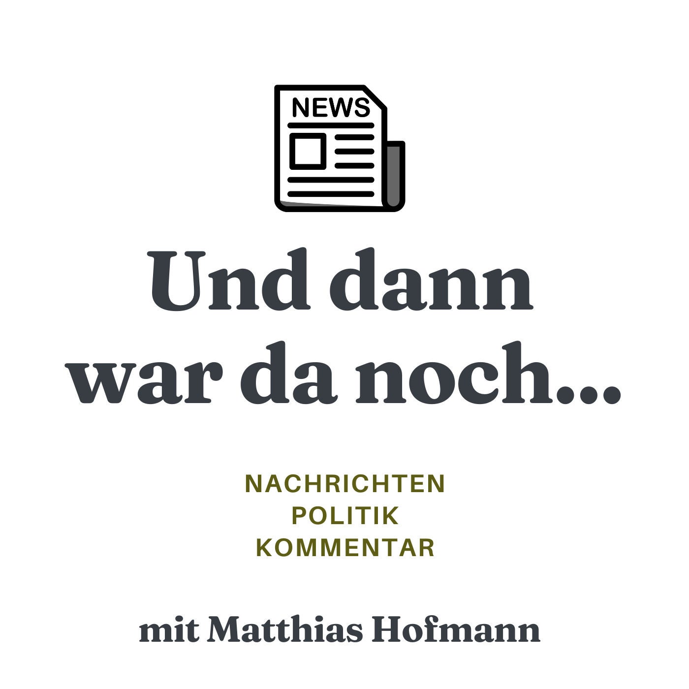 Und dann war da noch...