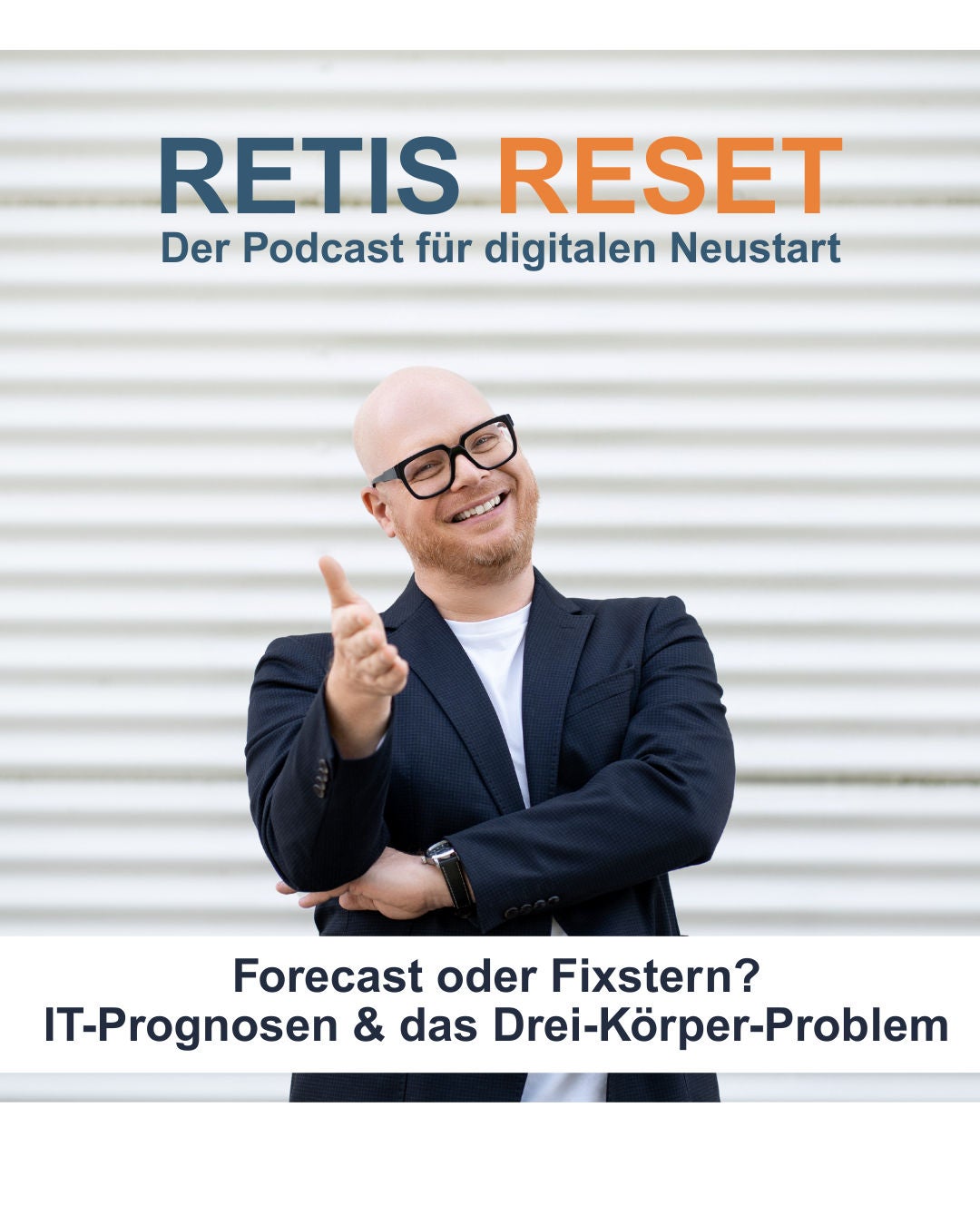 #10 Forecast oder Fixstern? IT-Prognosen & das Drei-Körper-Problem